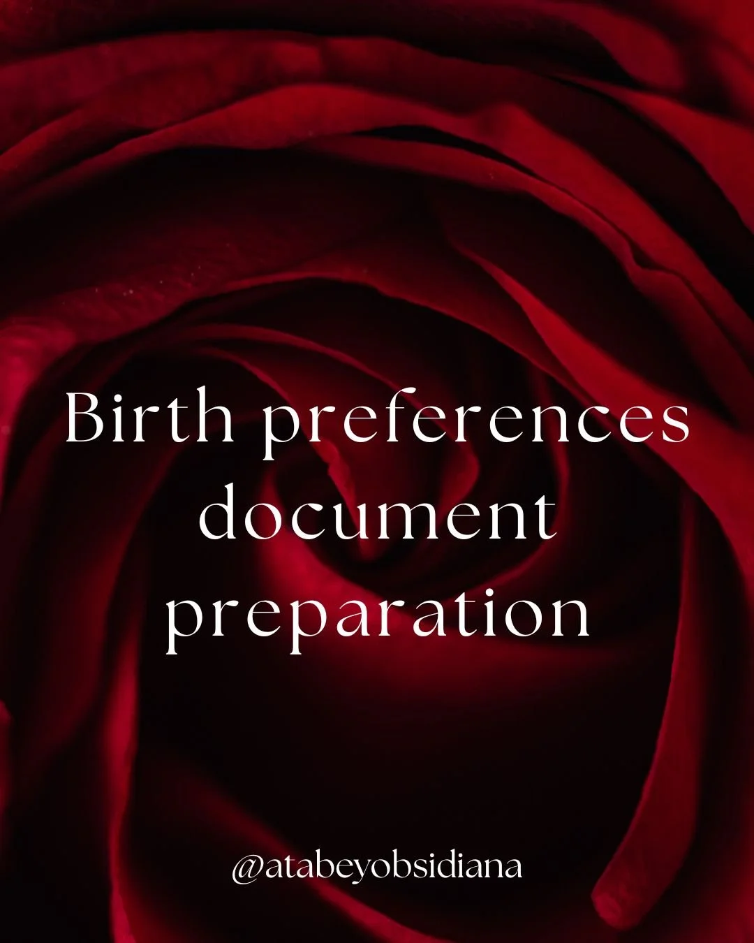 Birth Preferences Document Preparation
