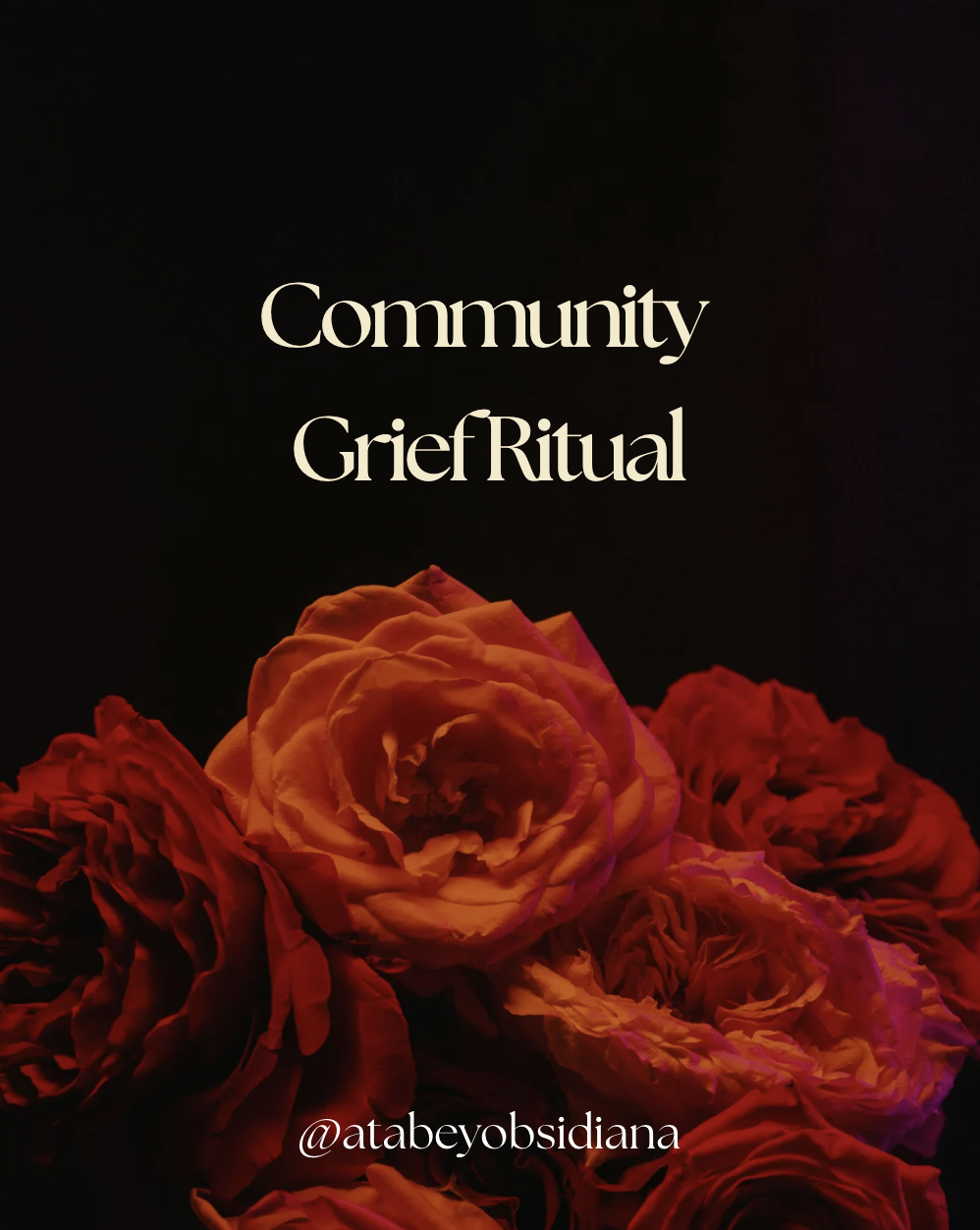 Community Grief Ritual