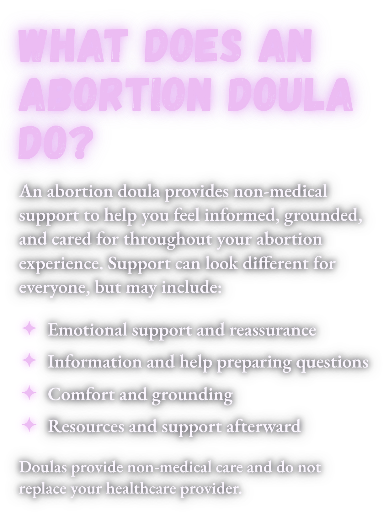 Graphic explaining that abortion doulas provide nonmedical emotional support, information, comfort, grounding, and aftercare resources, and do not replace healthcare providers.