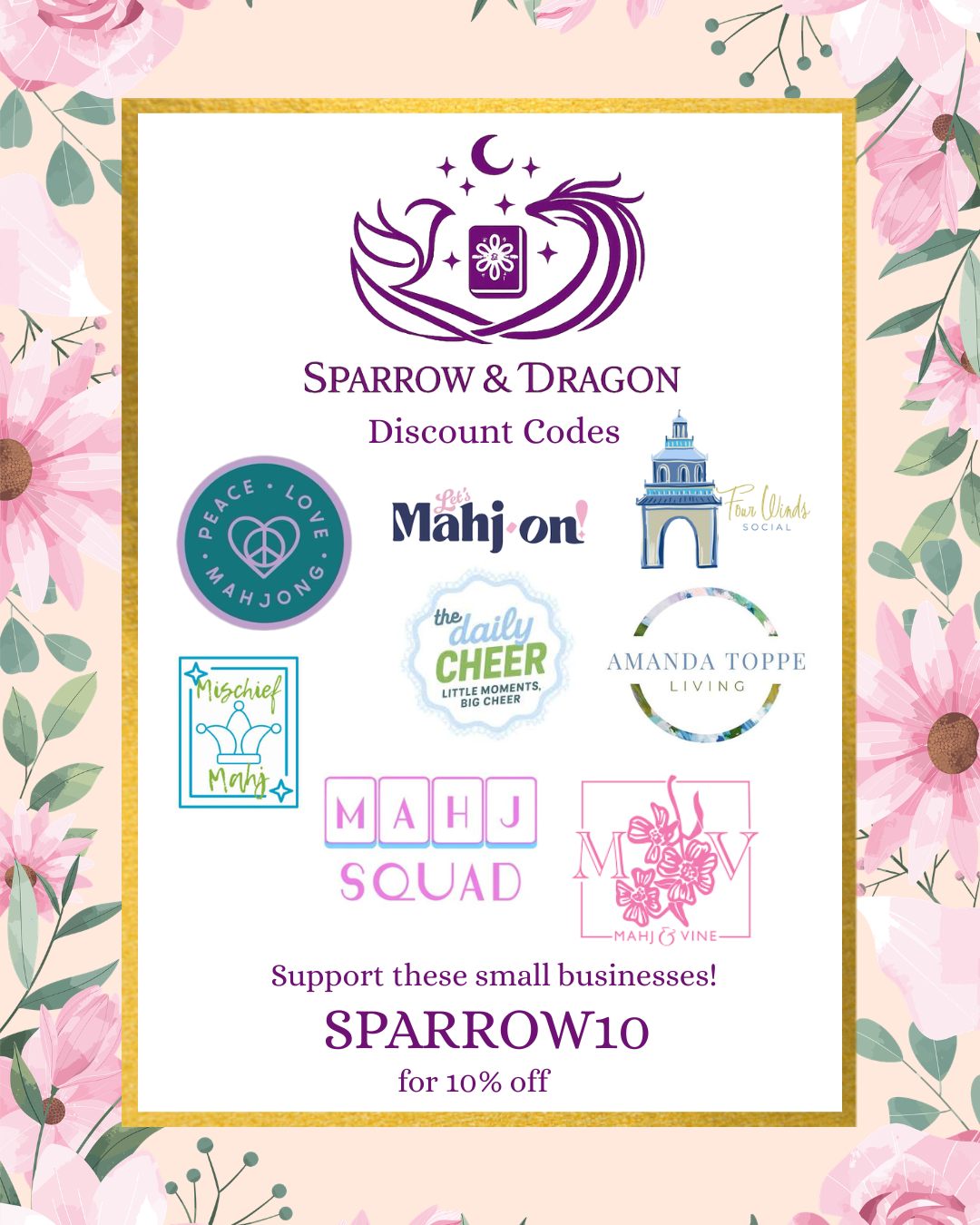 A promotional flyer for Sparrow & Dragon discount codes featuring logos of small businesses and a floral border, promoting 10% off with code SPARROW10.