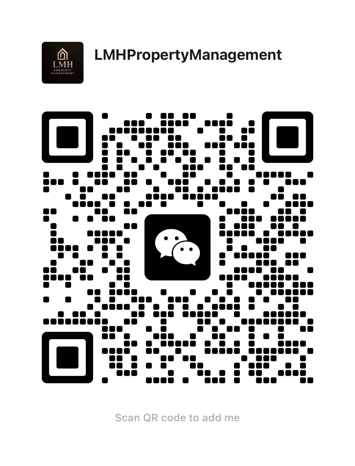 QR code with logo of WeChat and text 'Scan QR code to add me' at the bottom, related to LMH Property Management.