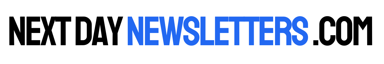 Next Day Newsletters .com