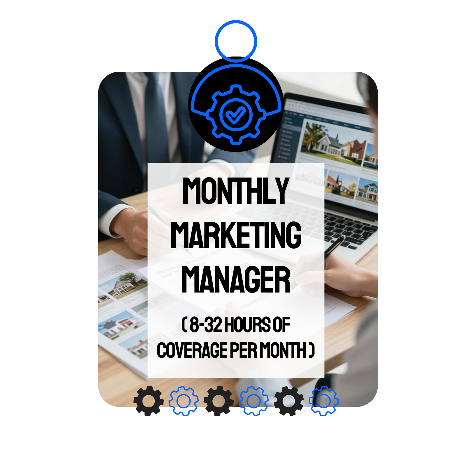 Monthly Marketing Manager