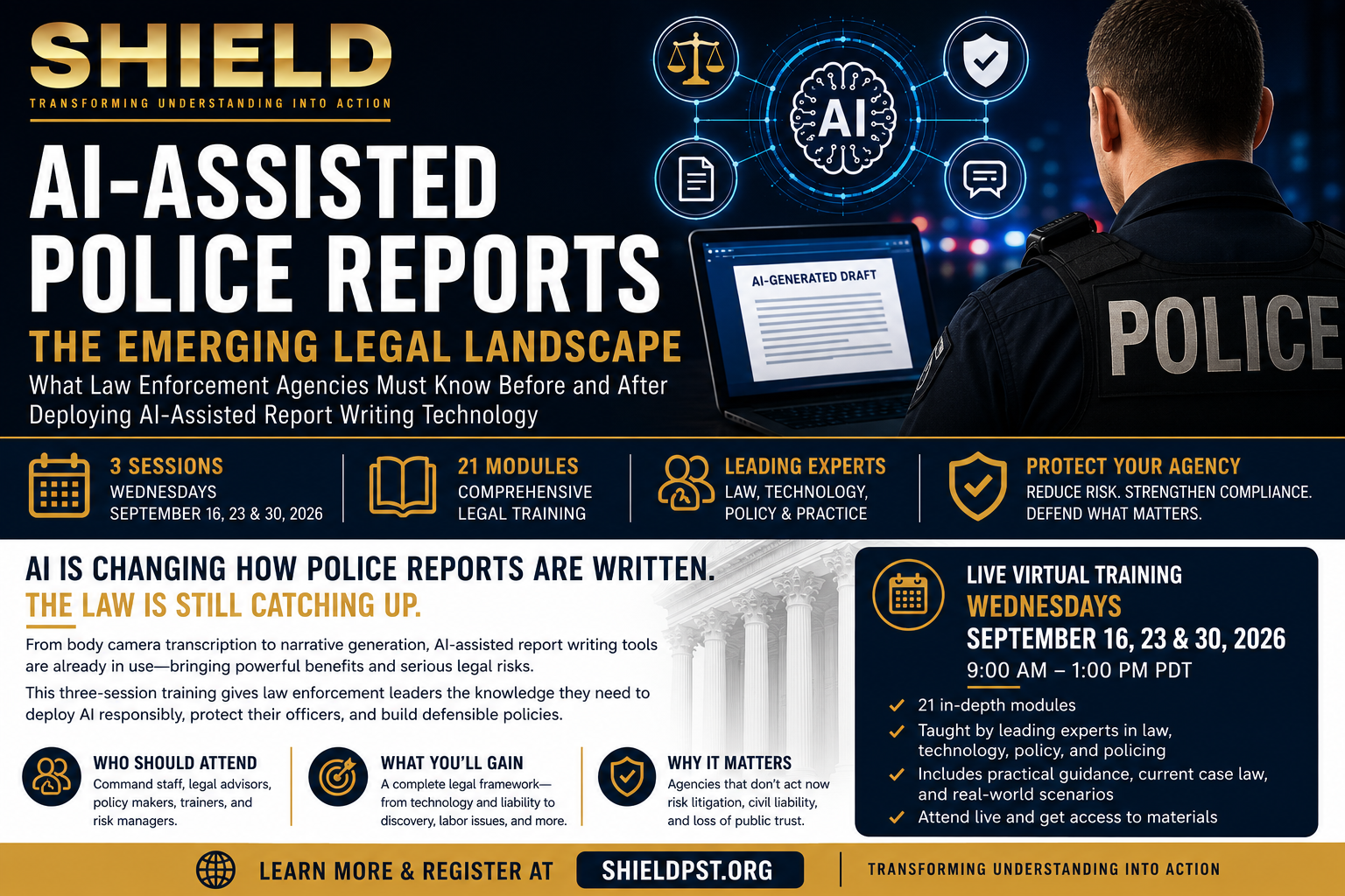 AI-Assisted Police Reports: The Emerging Legal Landscape (3 Consecutive Wednesdays, 9/16, 23, 30)