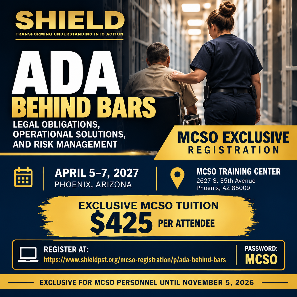ADA Behind Bars --- MCSO Registration Exclusive until November 5, 2026