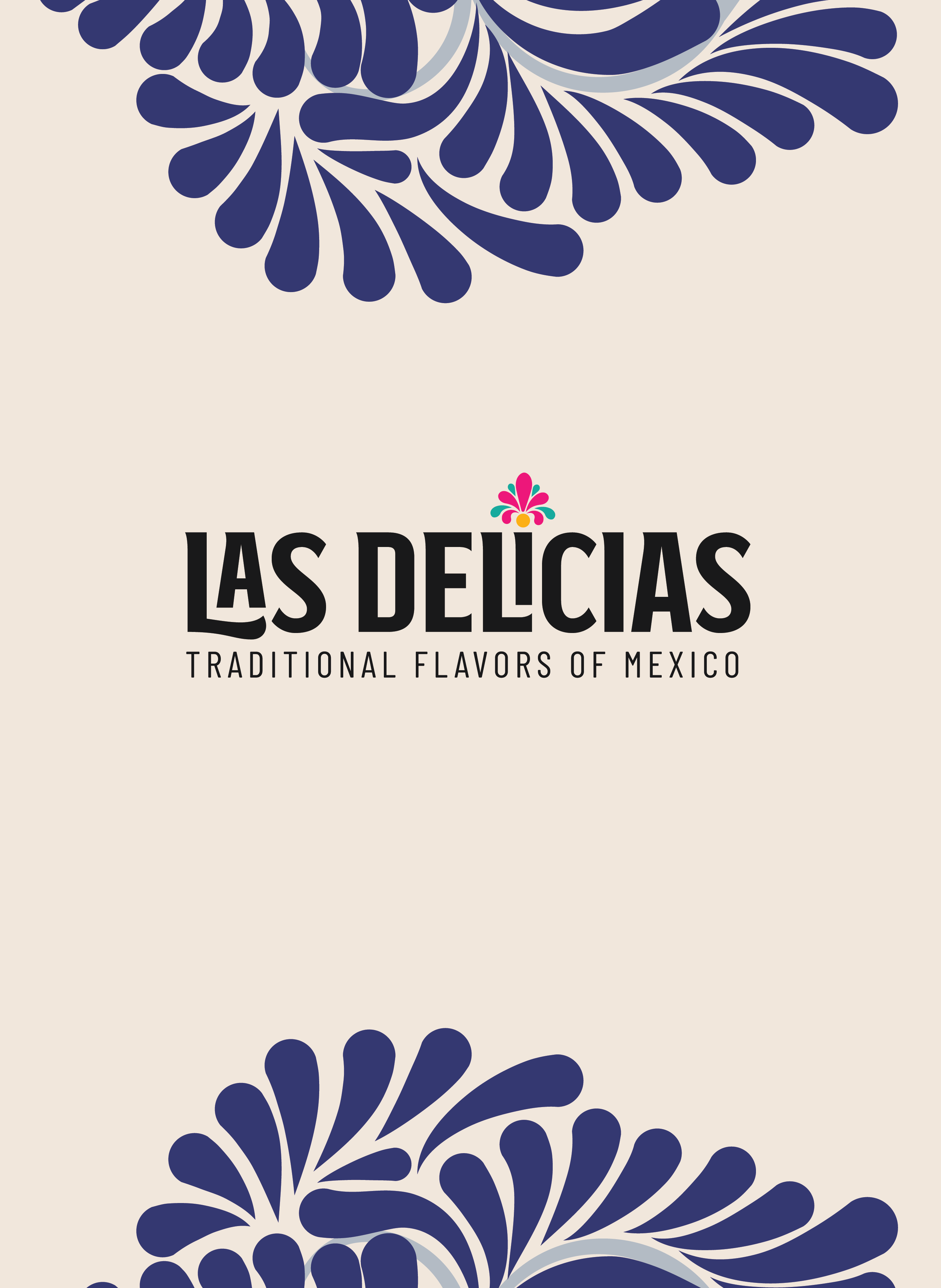 Design with large blue floral pattern at corners, centered text reading 'Las Delicias,' with a small pink, yellow, teal flower icon above the text, and the phrase 'Traditional Flavors of Mexico' underneath.