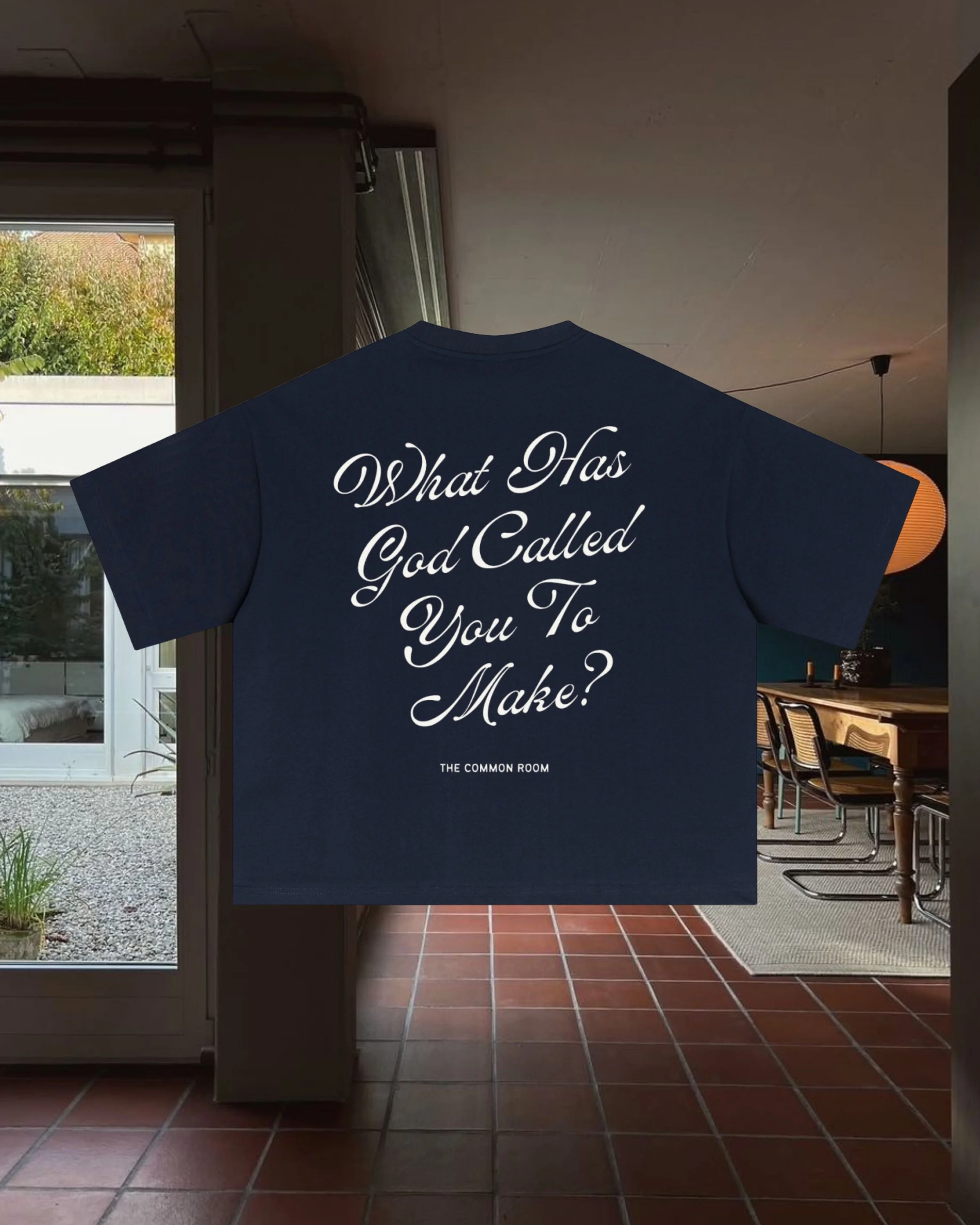 What Has God Called You To Make? Shirt