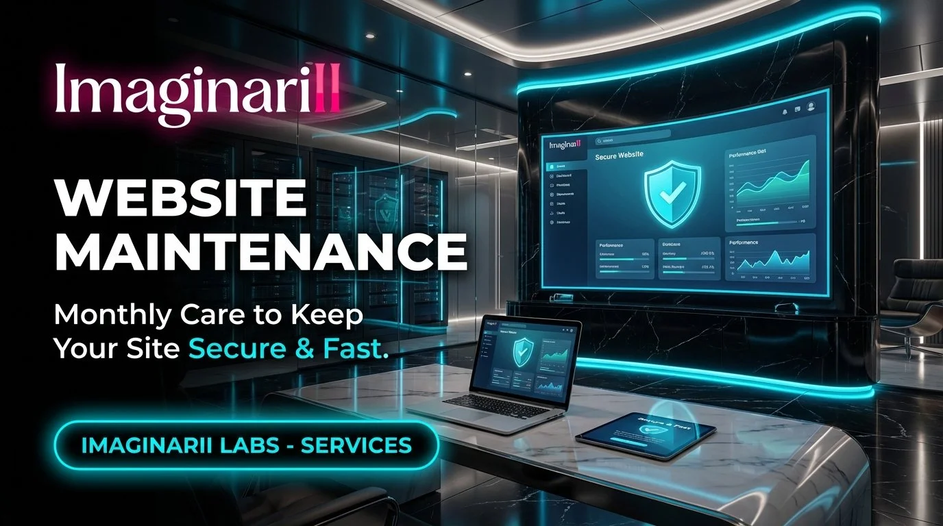 Website Maintenance | Monthly Care to Keep Your Site Secure & Fast