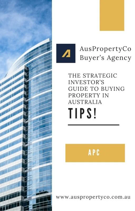 THE STRATEGIC INVESTOR’S GUIDE TO BUYING PROPERTY IN AUSTRALIA