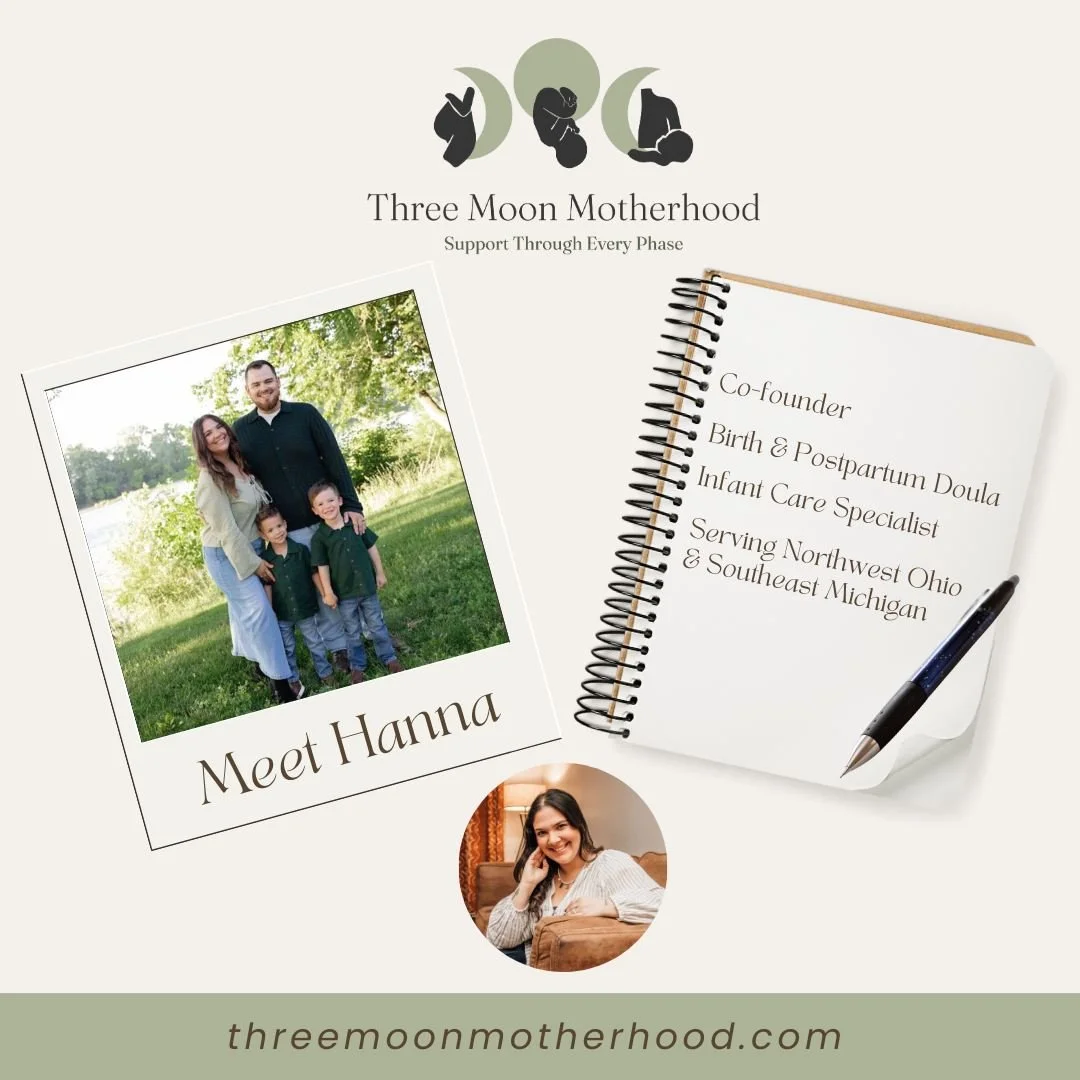 Hello! I&rsquo;m Hanna, co-founder of Three Moon Motherhood. I&rsquo;m a birth and postpartum doula and infant care specialist. As a mother to two spirited boys, Oaklee and Atlas&mdash;with another baby on the way&mdash;my personal experiences with b