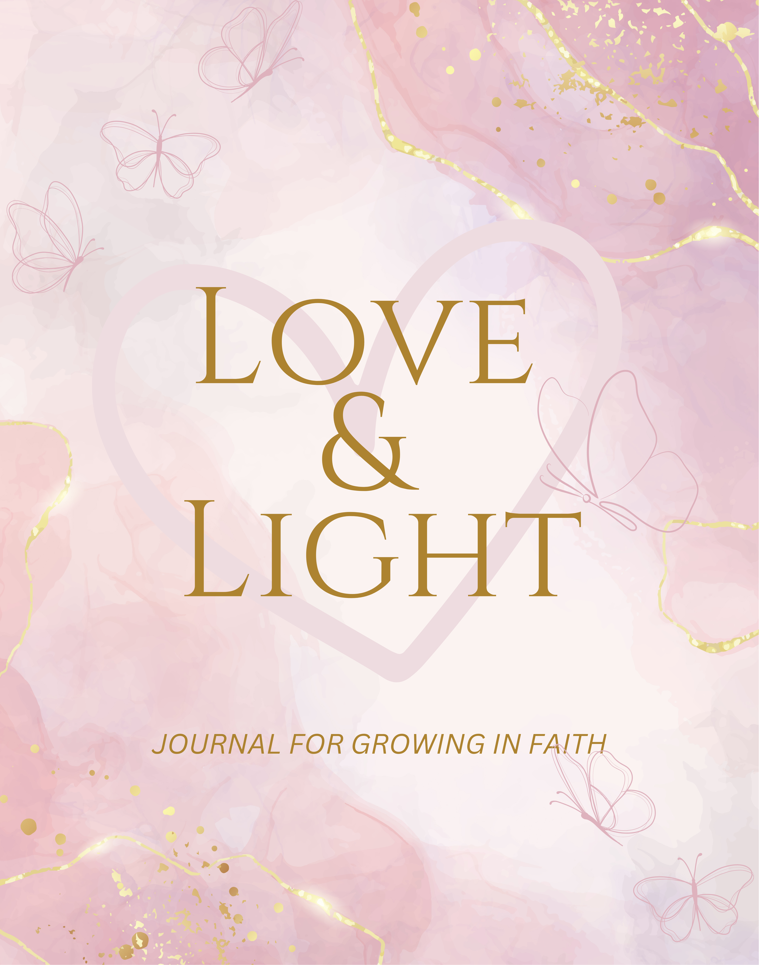 Love & Light Faith Journal (Pre-Order)