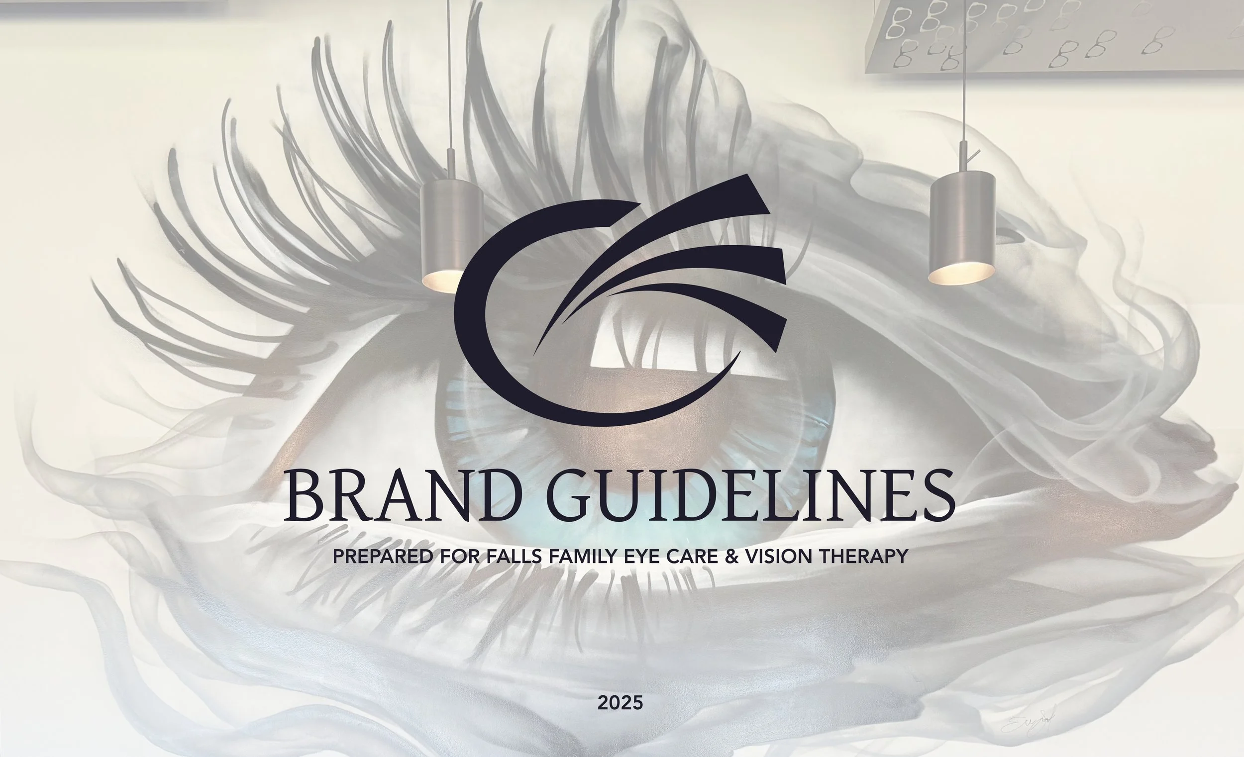 Brand guidelines document for Fall's family eye care and vision therapy, featuring an artistic eye design with flowing eyeliner and two hanging pendant lights in the background, for the year 2025.