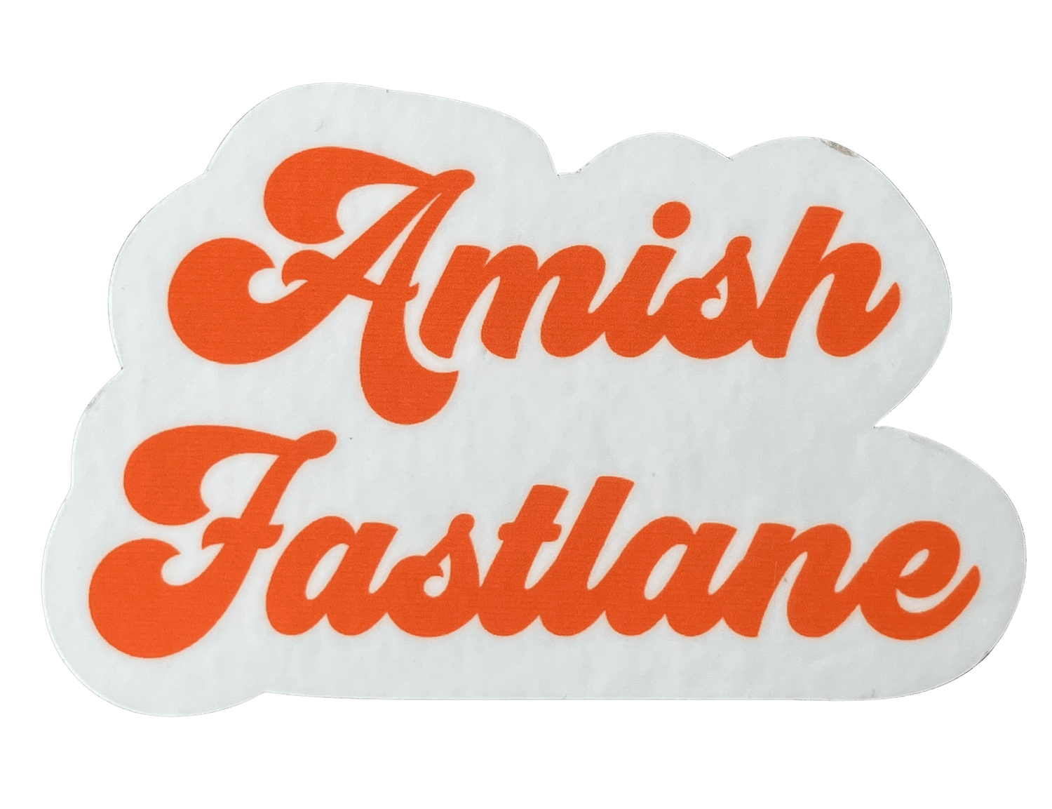 AMISH FASTLANE 