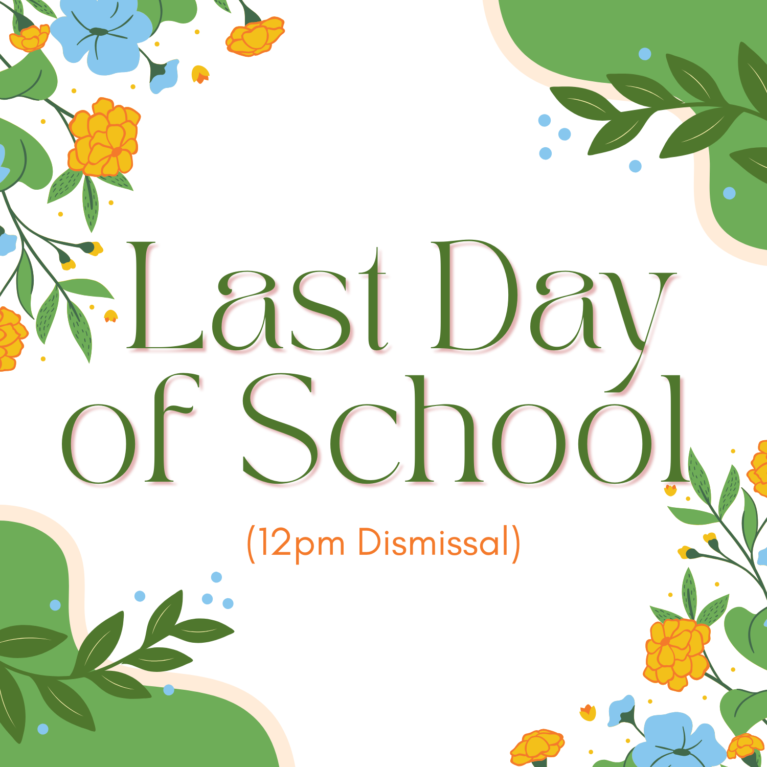 Last Day of School | 2027