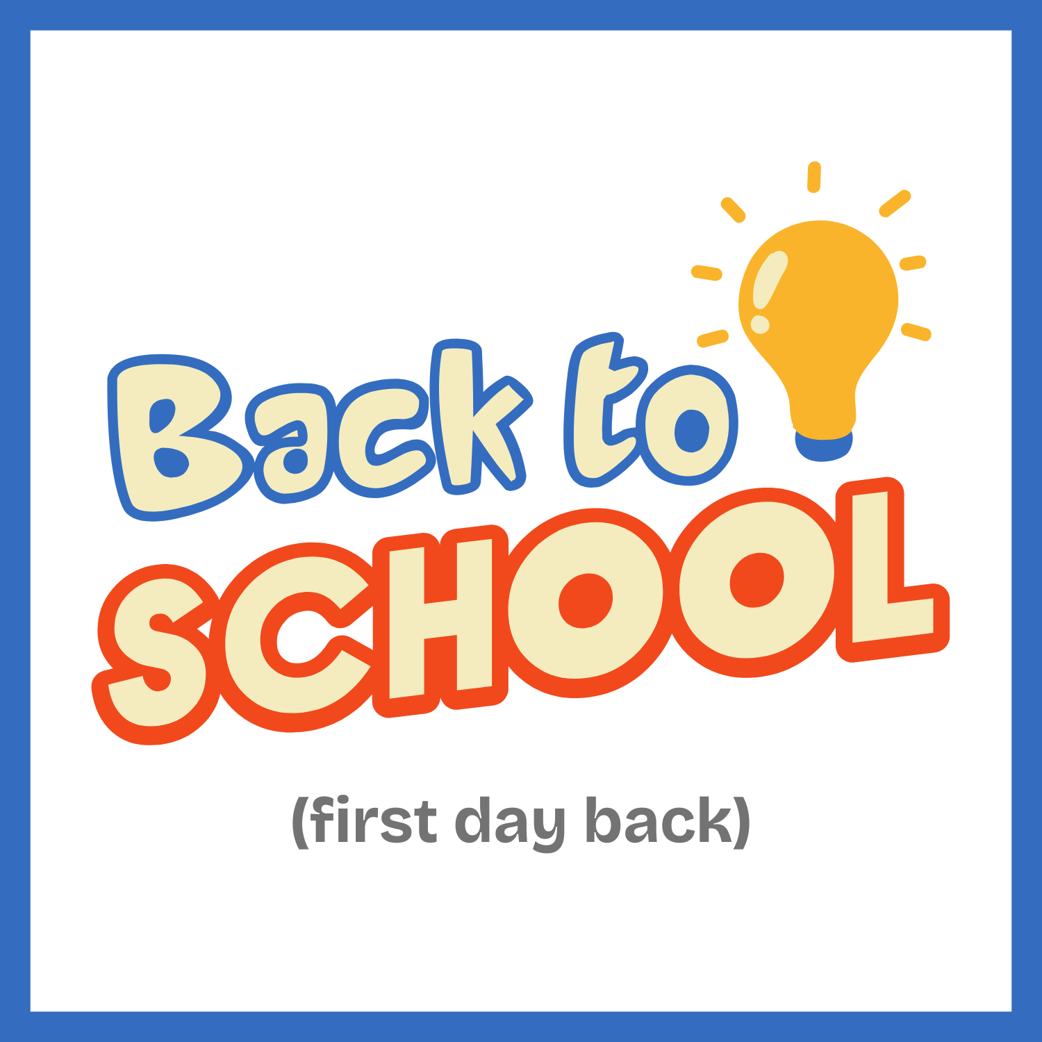 First Day of School - 2026-2027 School Year