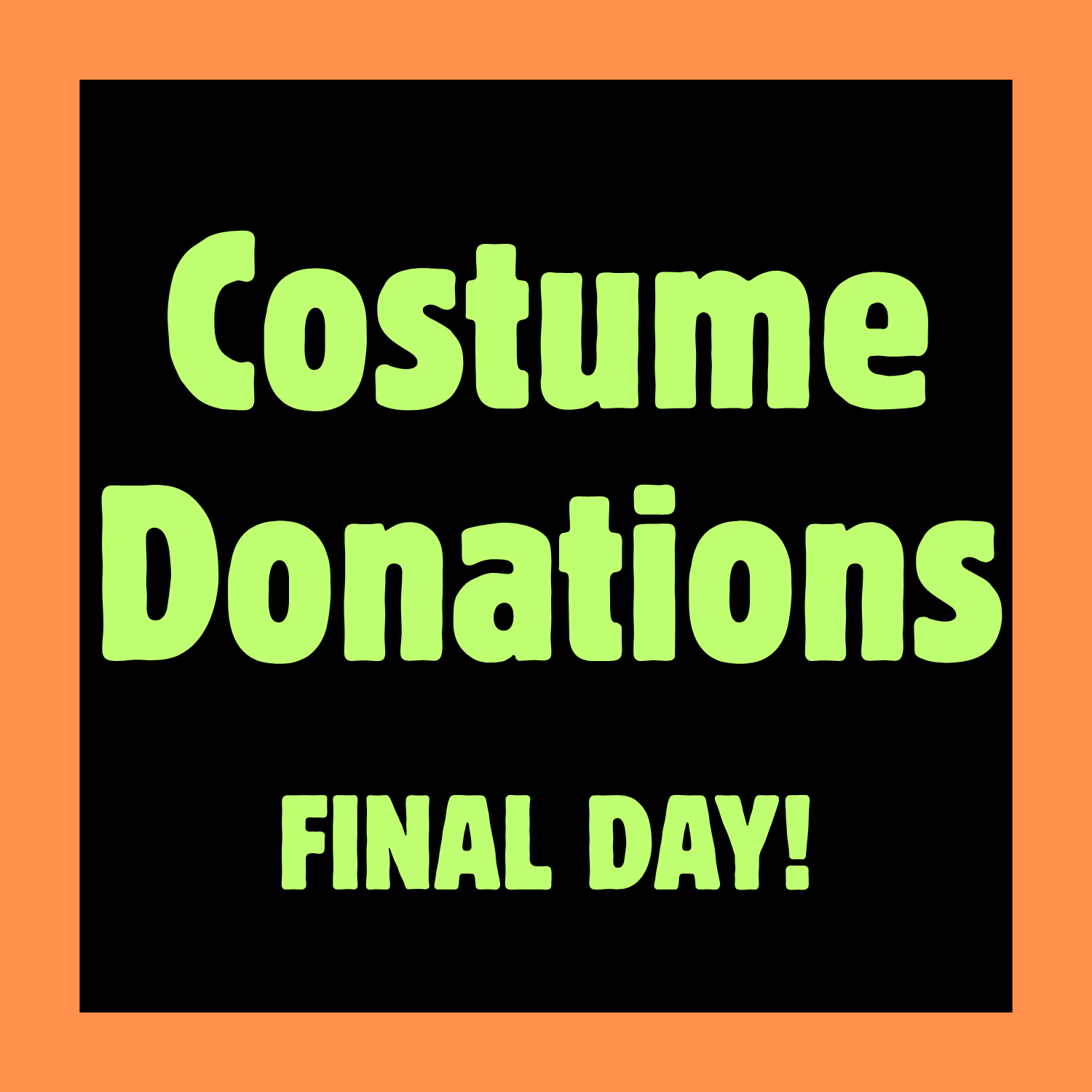 Costume Swap Donations - Final Day