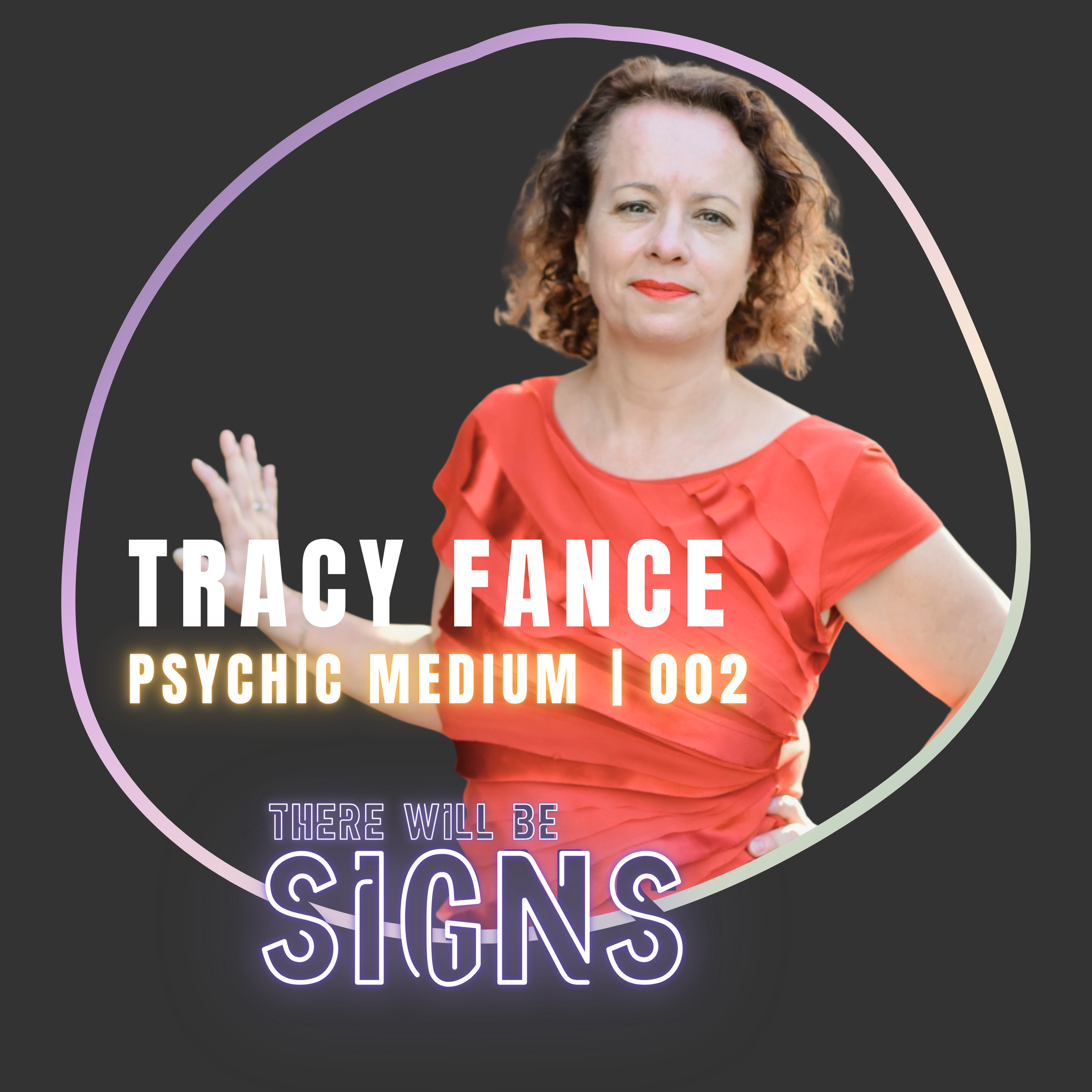 Ep. 002: Tracy Fance | Explore Your Clairs to Discover Your Psychic Nature
