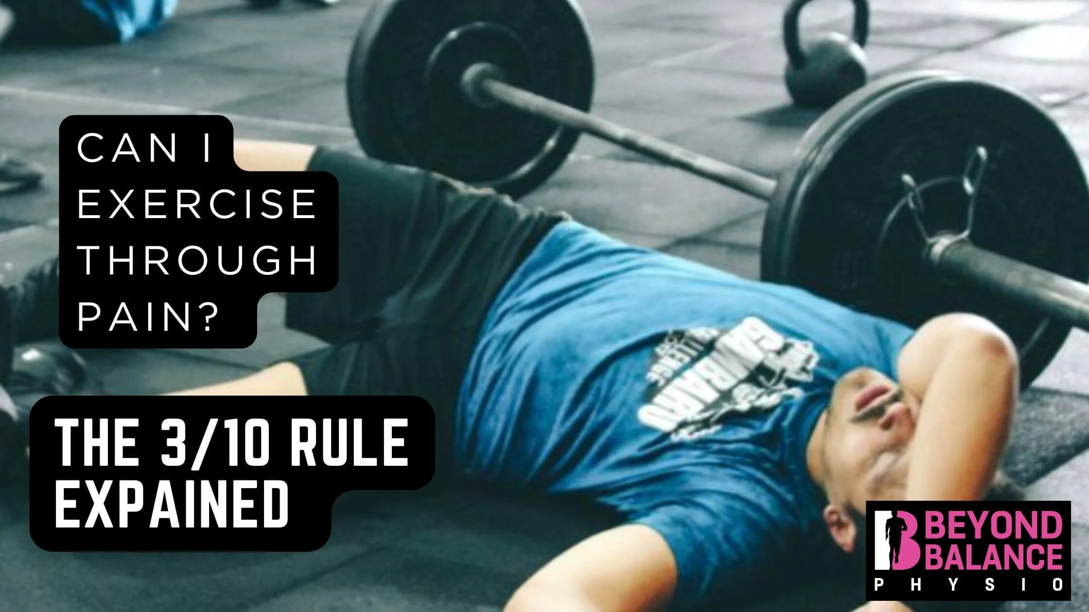 Can You Exercise With Pain? The Safe 0–3/10 Rule Explained