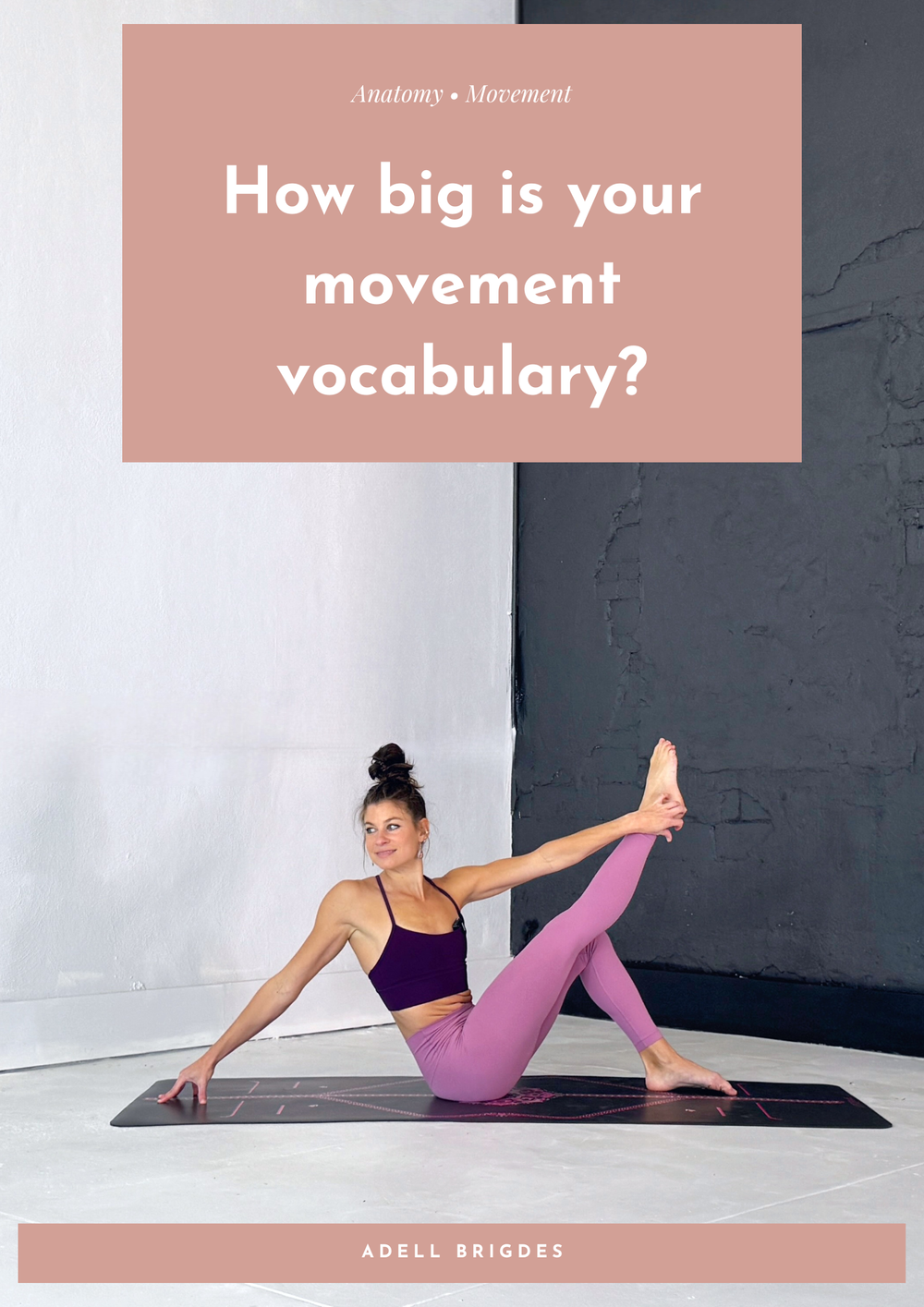 How big is your movement vocabulary?