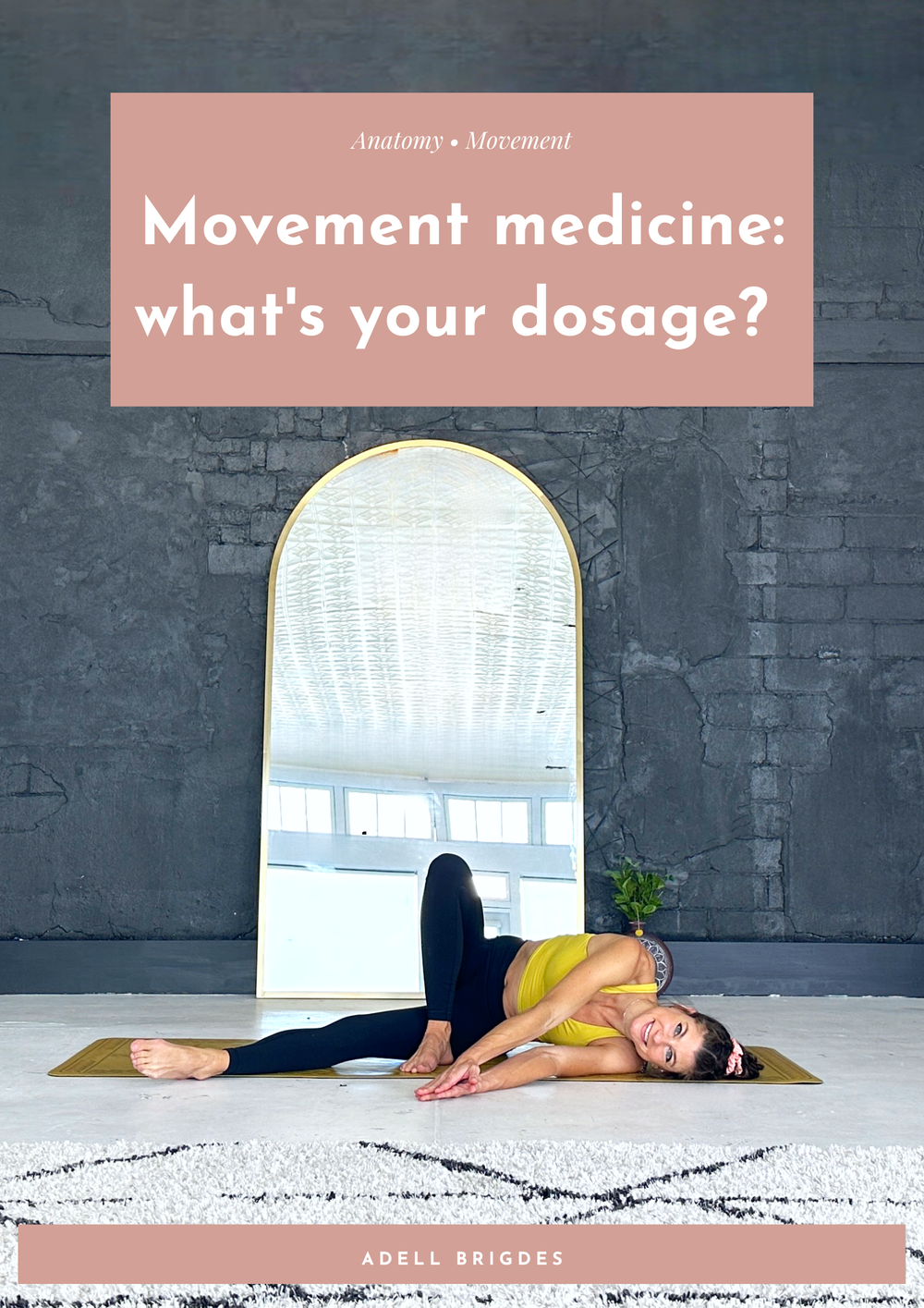 Movement medicine: what's your dosage?
