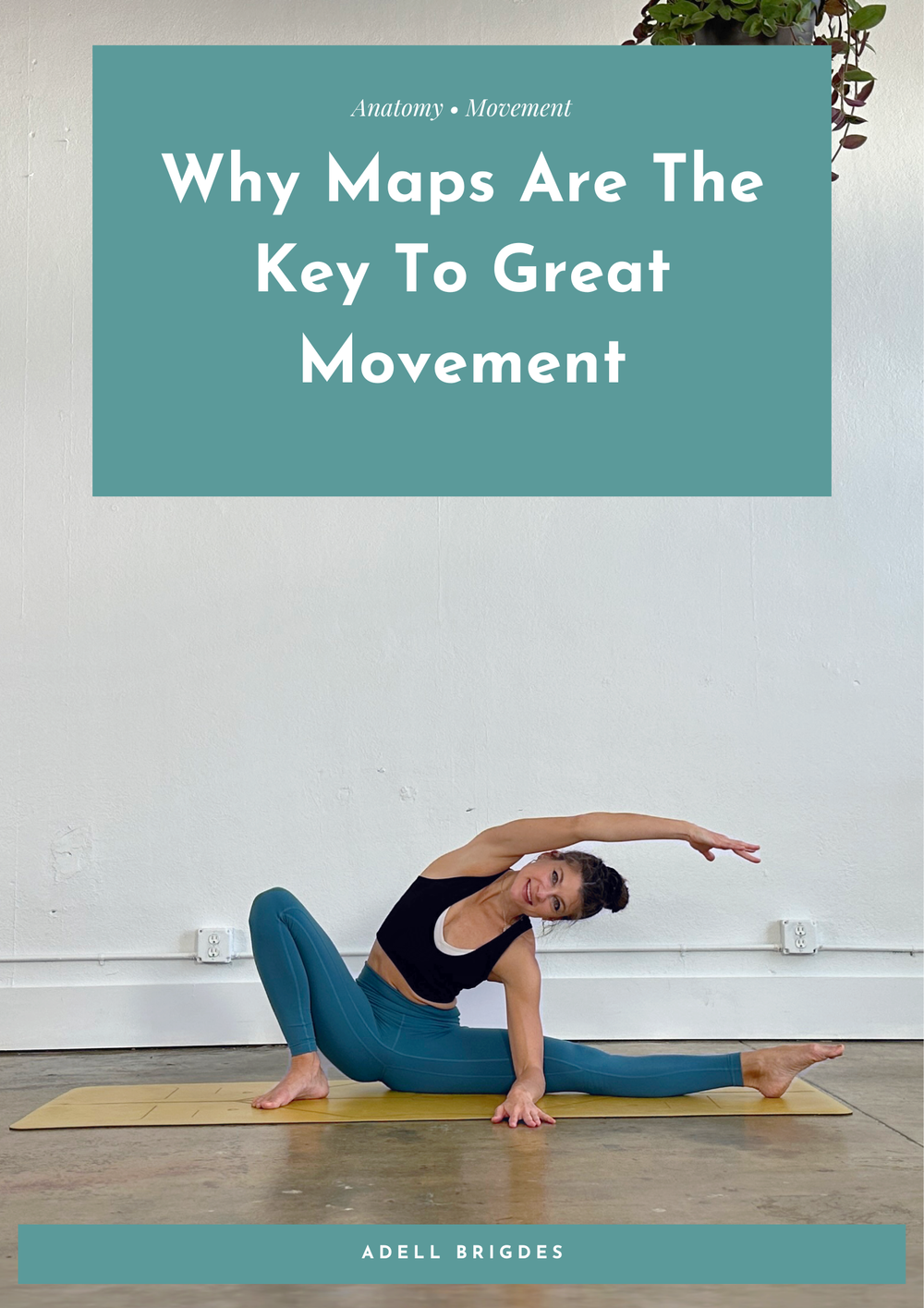 Why maps are the key to great movement. Yes...maps!