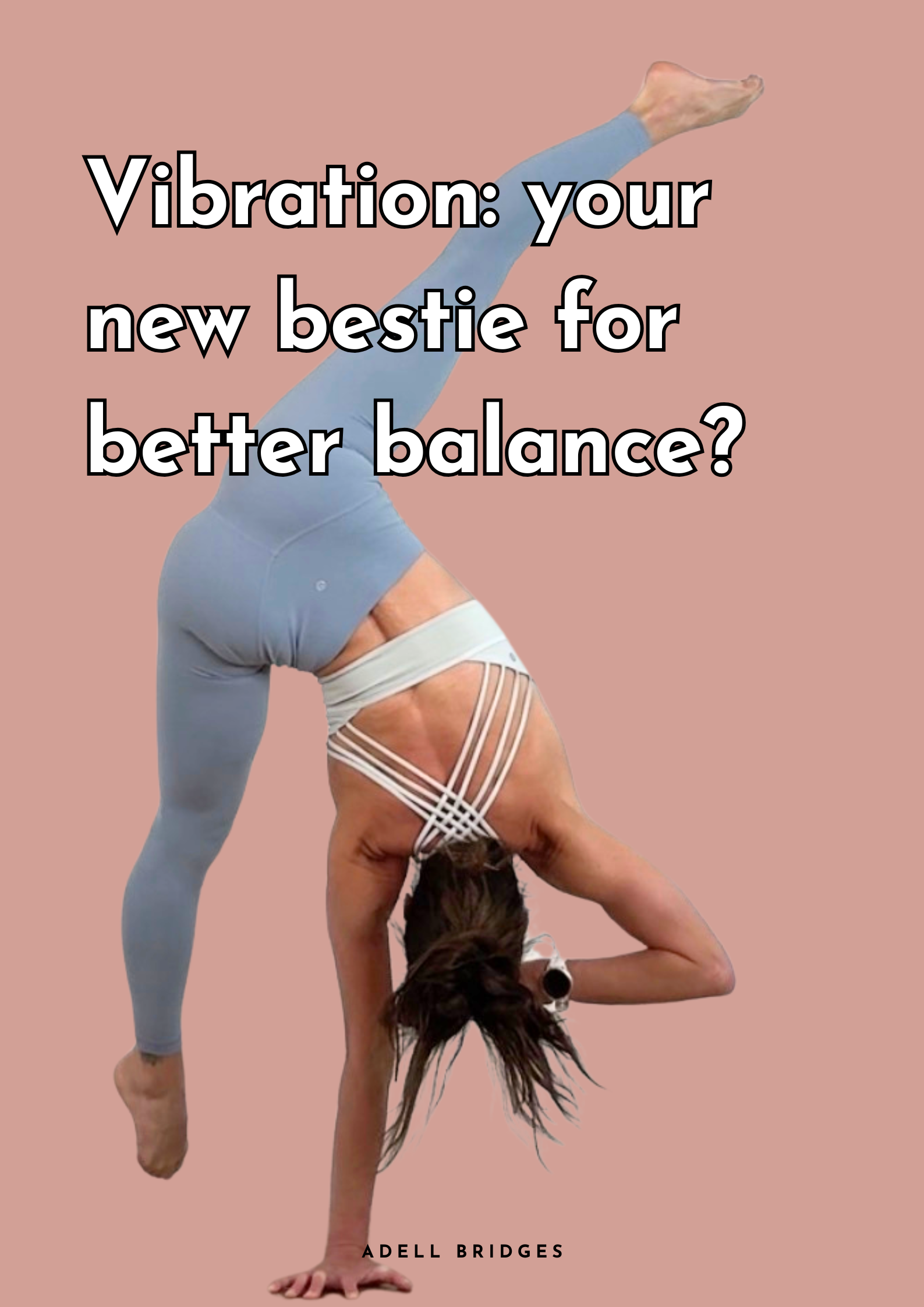 Vibration: your new bestie for better balance?