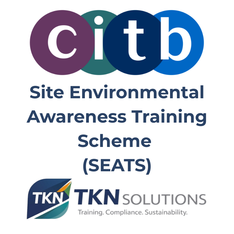 Site Environmental Awareness Training Scheme (SEATS) - Remote Delivery