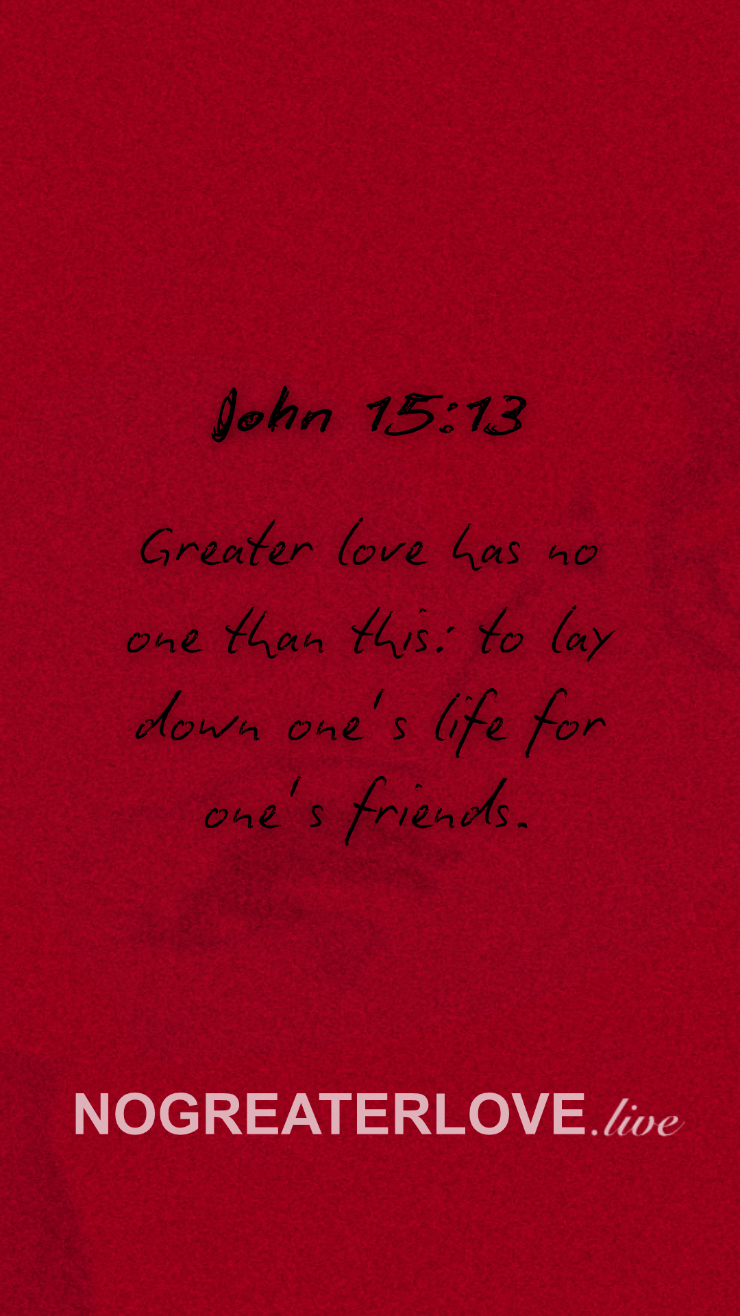 John 15-13-NO_GREATER_LOVE.png