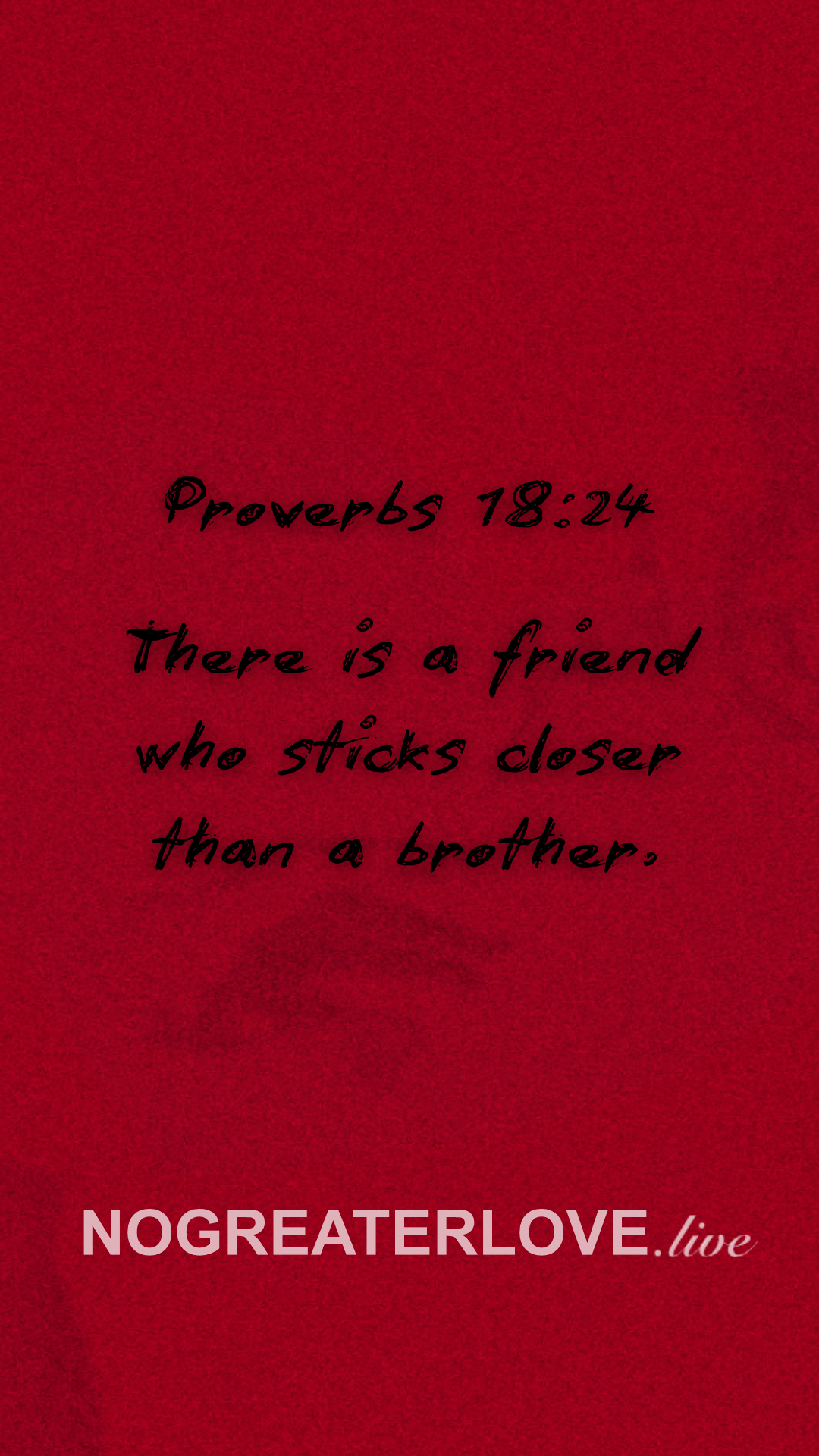 Prov 18-24-bold-NO_GREATER_LOVE.png