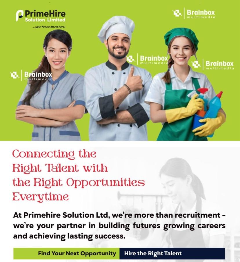 A promotional image from PrimeHire Solution Limited showing three smiling professionals, including a female nurse, a male chef, and a female chef, against a green background with the Brainbox multimedia logo. The text promotes connecting the right talent with opportunities and highlights recruitment services.