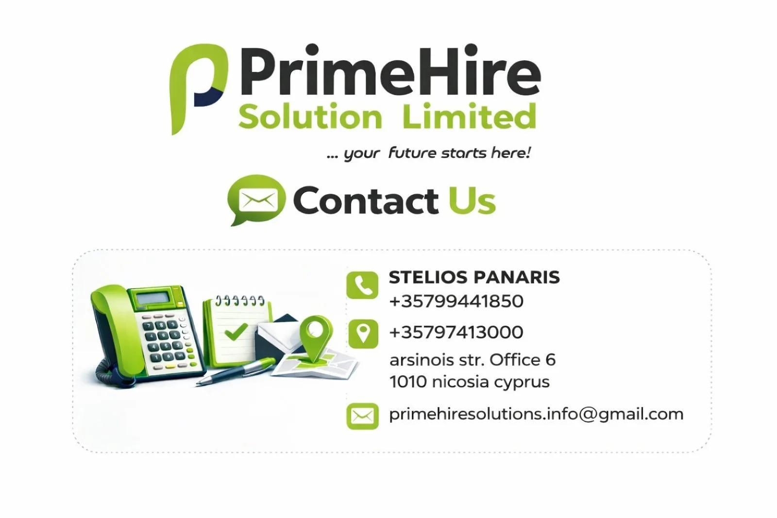 Business contact information card for PrimeHire Solution Limited, featuring a green and black color scheme, with icons of a phone, location pin, and email. Contains a phone, notepad with checkmark, envelope, and pen graphics, alongside address, phone number, and email details.