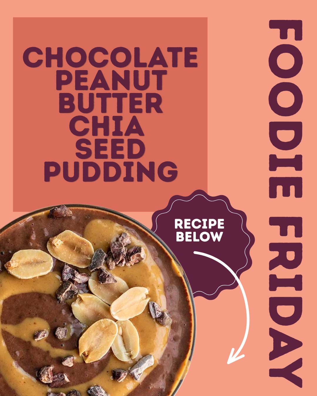 Chocolate Peanut Butter Chia Seed Pudding