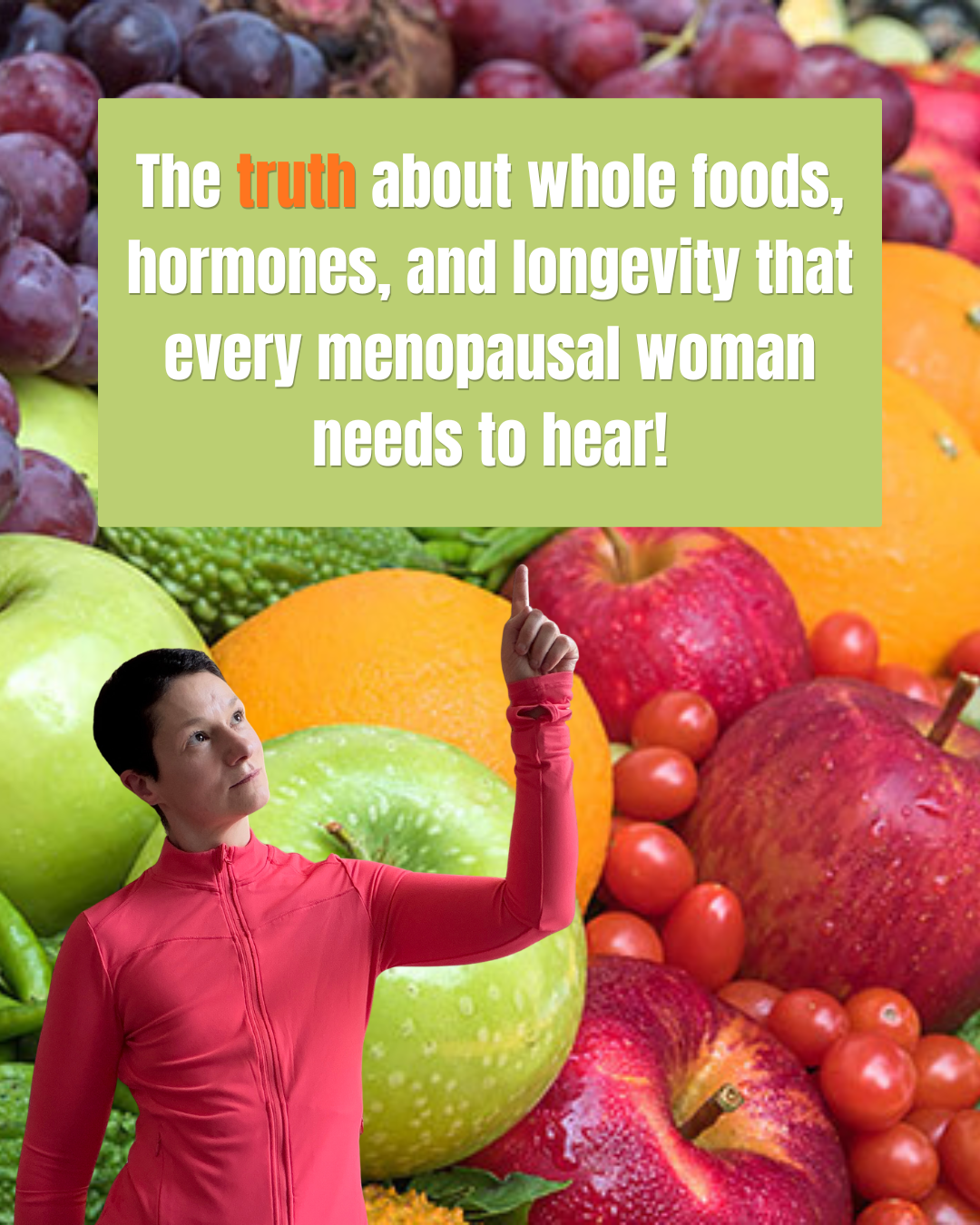 Why a Whole Food Diet Matters for Longevity and Menopause