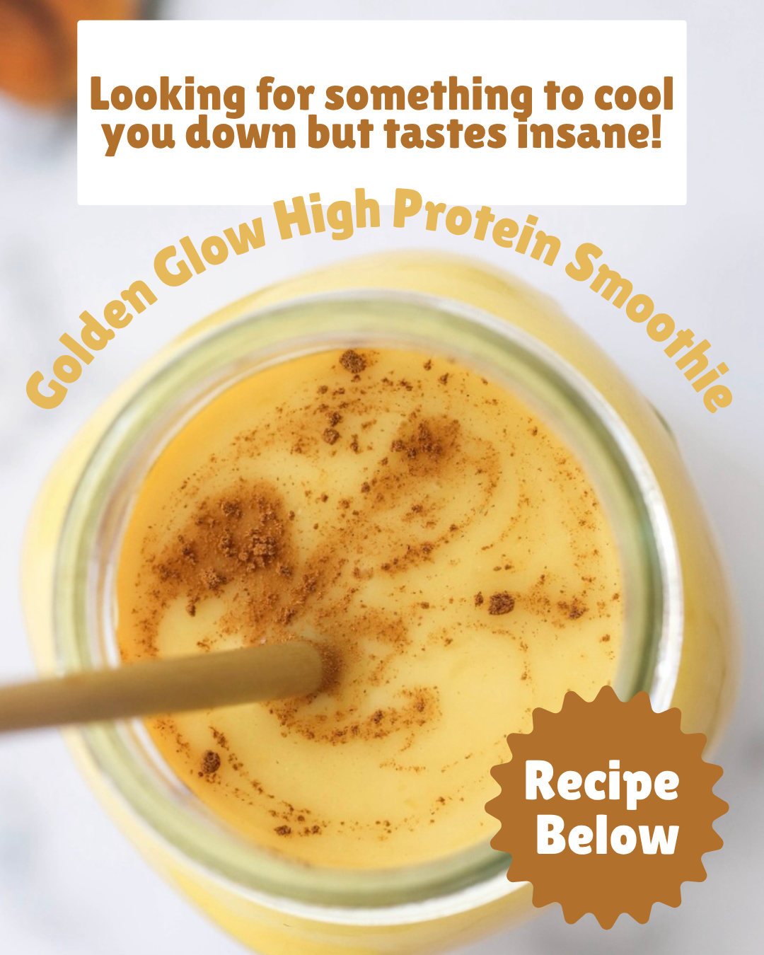 The High Protein Golden Glow Smoothie