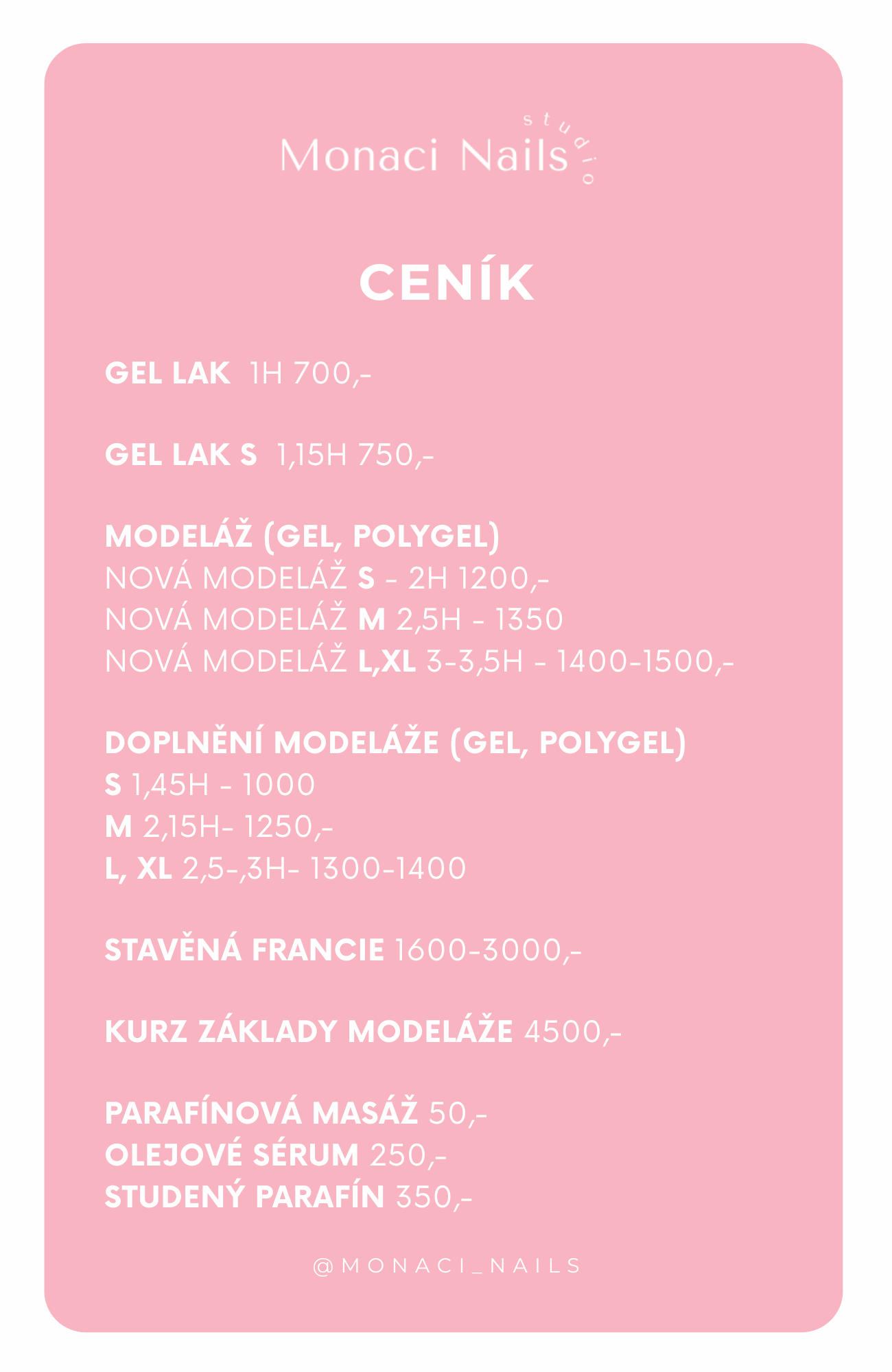 Ceník nehtového studia Monaci Nails v Kadani s přehledem cen nehtové modeláže, gelových nehtů, kurzů a doplňkových služeb.