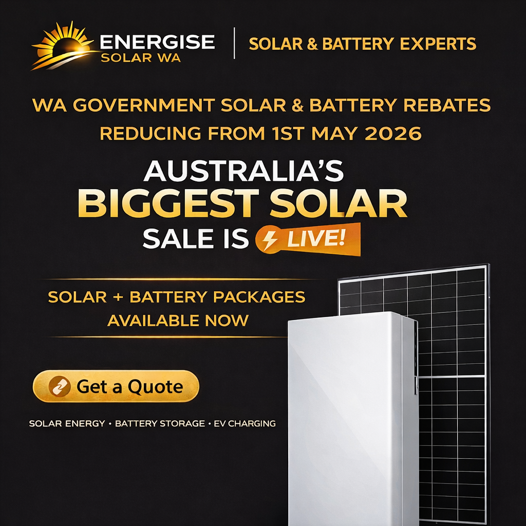 Advertisement for Energise Solar WA promoting Australia's biggest solar sale, highlighting government rebates starting May 1, 2026. Features solar and battery packages available now with a call to action to get a quote.