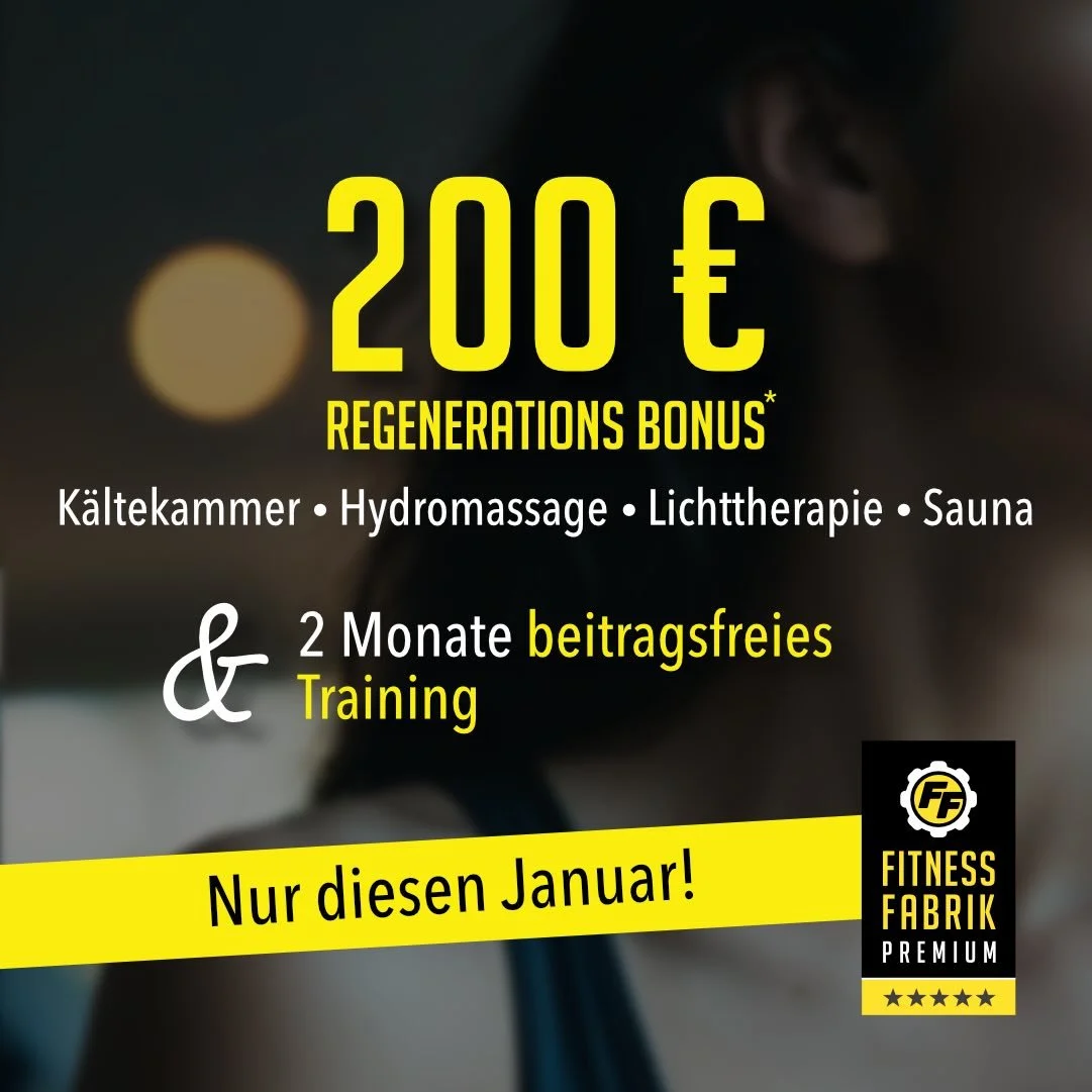 Atemzug 2026. Dein Start.

Melde dich bis 31.01.2026 an und sichere dir:
✔️ 200 &euro; Regenerationsbonus
✔️ 2 Monate beitragsfreies Training

F&uuml;r Deine optimale Regeneration:
K&auml;ltekammer &middot; Lichttherapie &middot; Hydromassage &middot