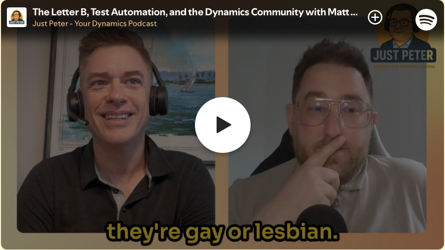 The Letter B, Test Automation, and the Dynamics Community with Matt Holzman