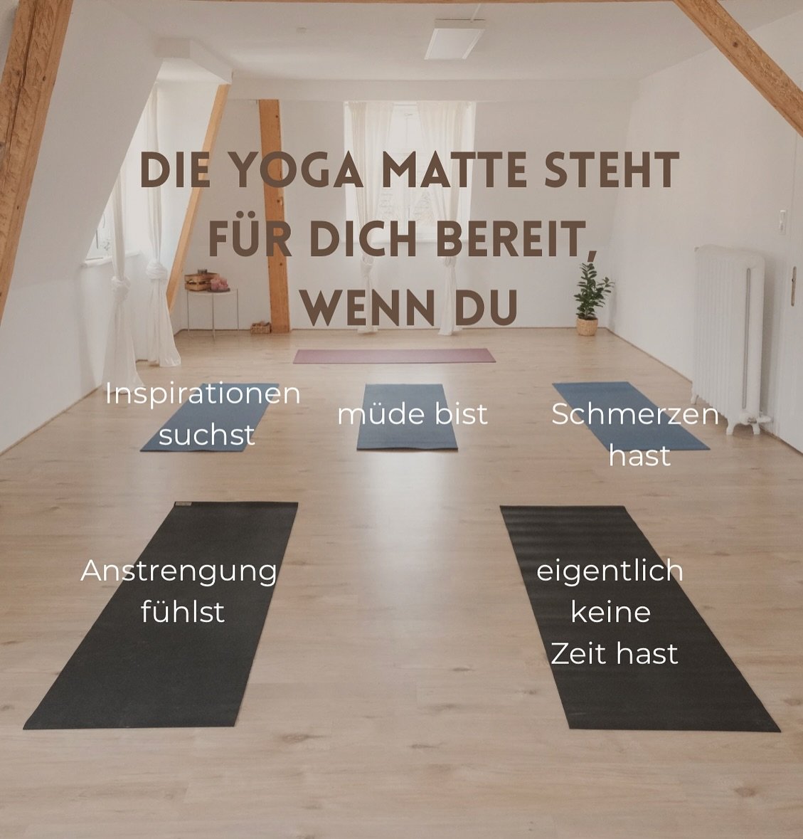 Wir kennen sie alle:
&bdquo;Ich habe keine Zeit f&uuml;r Yoga.&ldquo;
&bdquo;Ich habe keine Lust.&ldquo;
&bdquo;Ich bin heute nicht in der Stimmung.&ldquo;

Und genau deshalb gibt es die Yoga-Vila.
Du musst dich nicht erst gut f&uuml;hlen, um zu komm