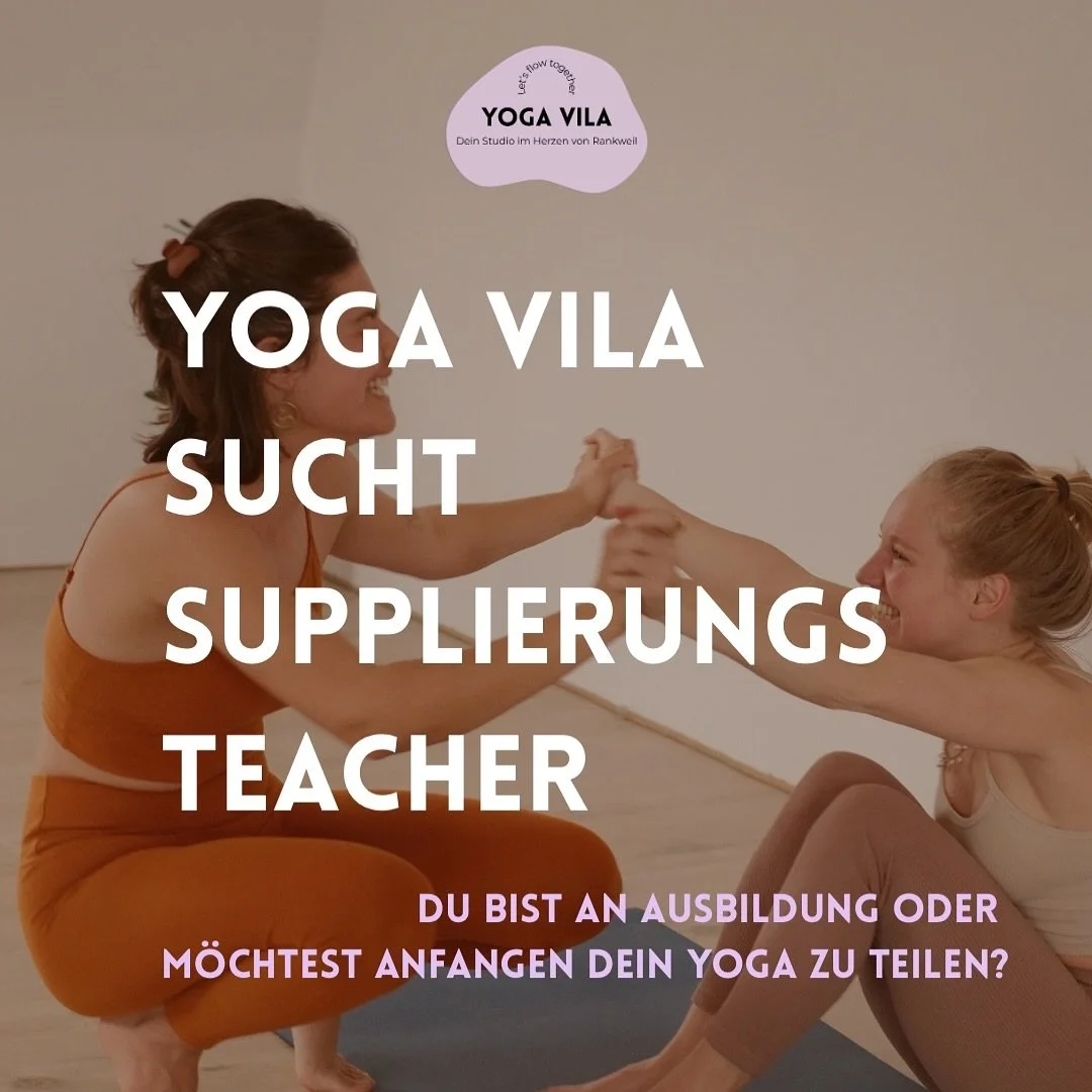 Yoga Vila sucht Supplierungs-Teacher 🤍

Da bei uns gelegentlich durch Krankheit oder private Gr&uuml;nde Yogastunden ausfallen, m&ouml;chten wir unseren Yogis &amp; Yoginis weiterhin Kontinuit&auml;t und Verl&auml;sslichkeit im Stundenplan bieten.
D