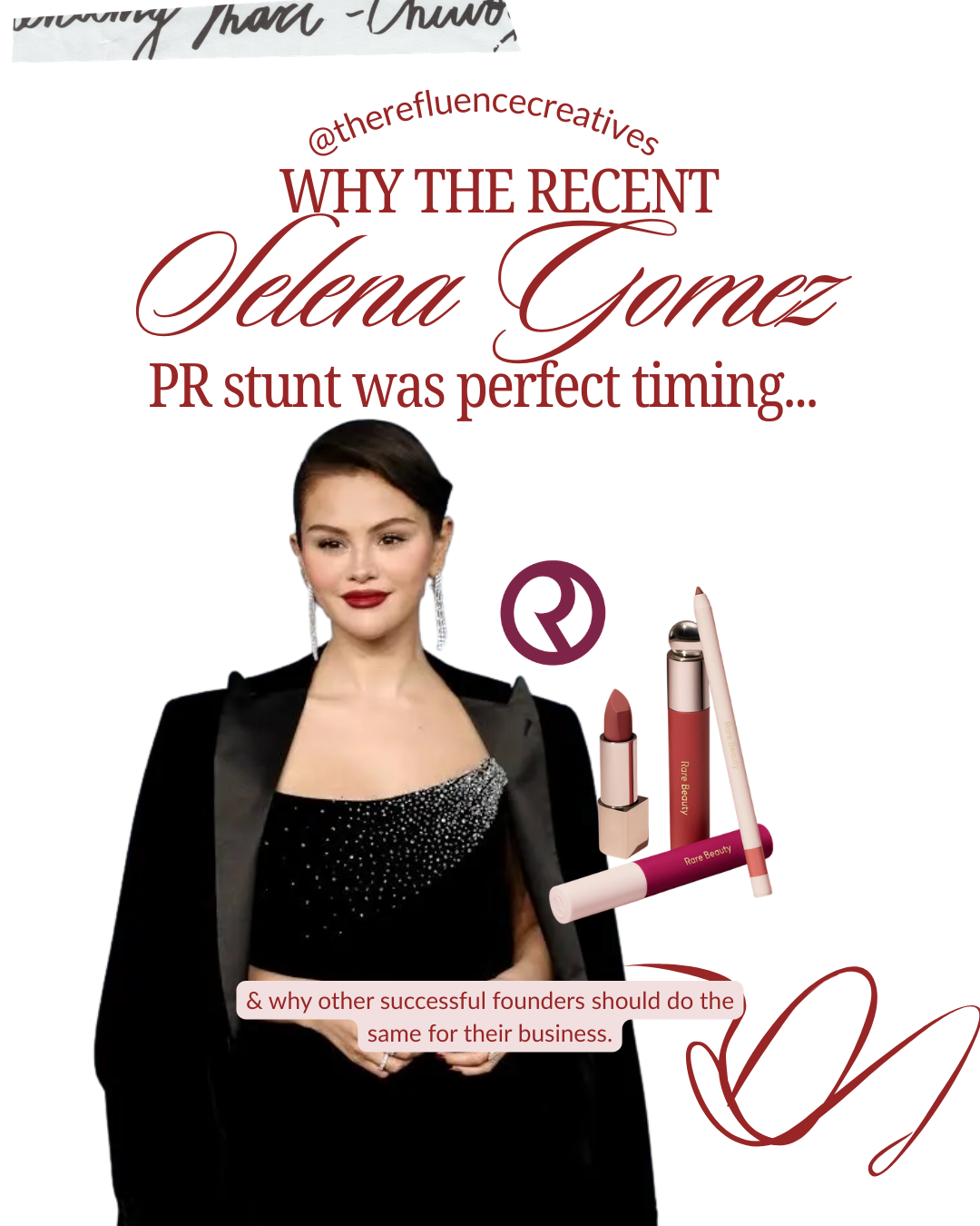 Why Selena Gomez’s PR Stunt came at the perfect time…💄📈