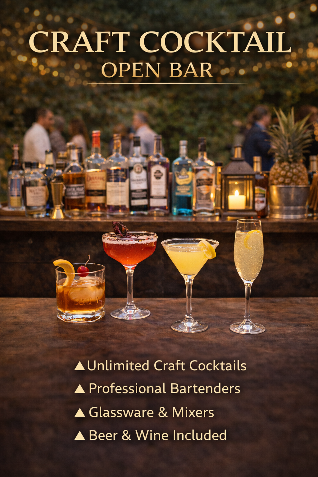 CRAFT COCKTAIL OPEN BAR