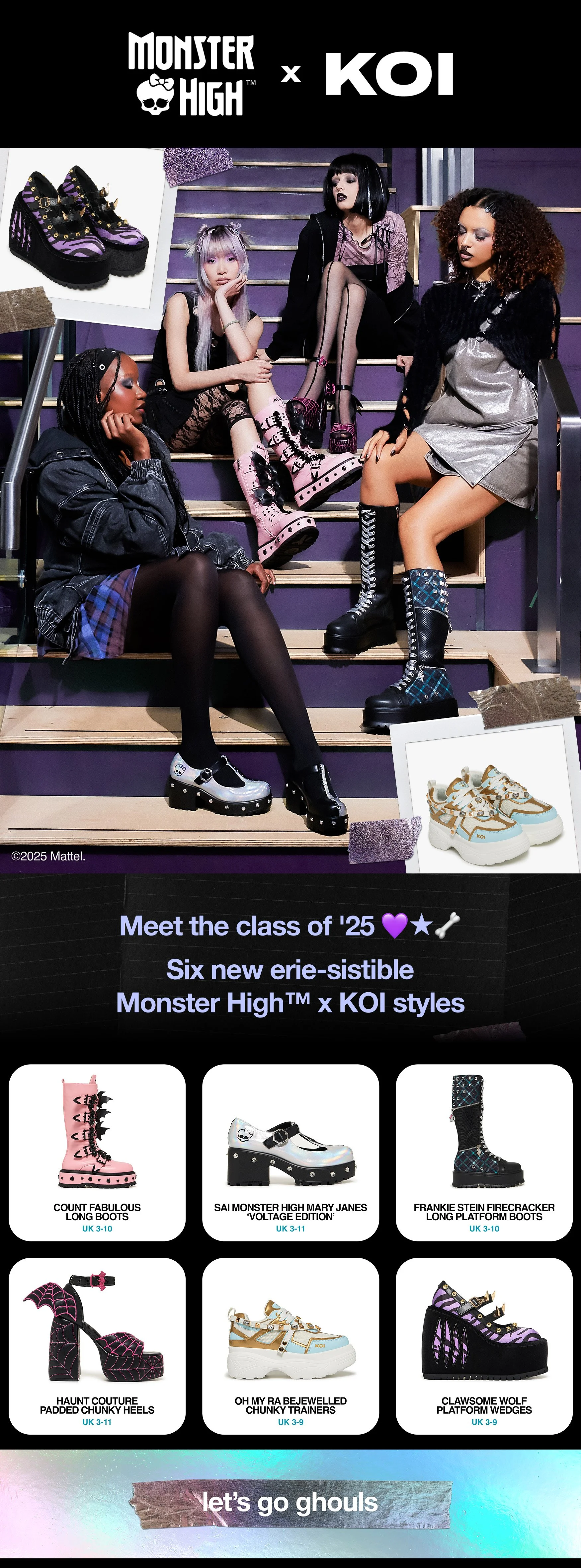Monster High x KOI teaser newsletter featuring alternative fashion footwear imagery, launch announcement messaging and blurred product previews promoting the upcoming collaboration release.