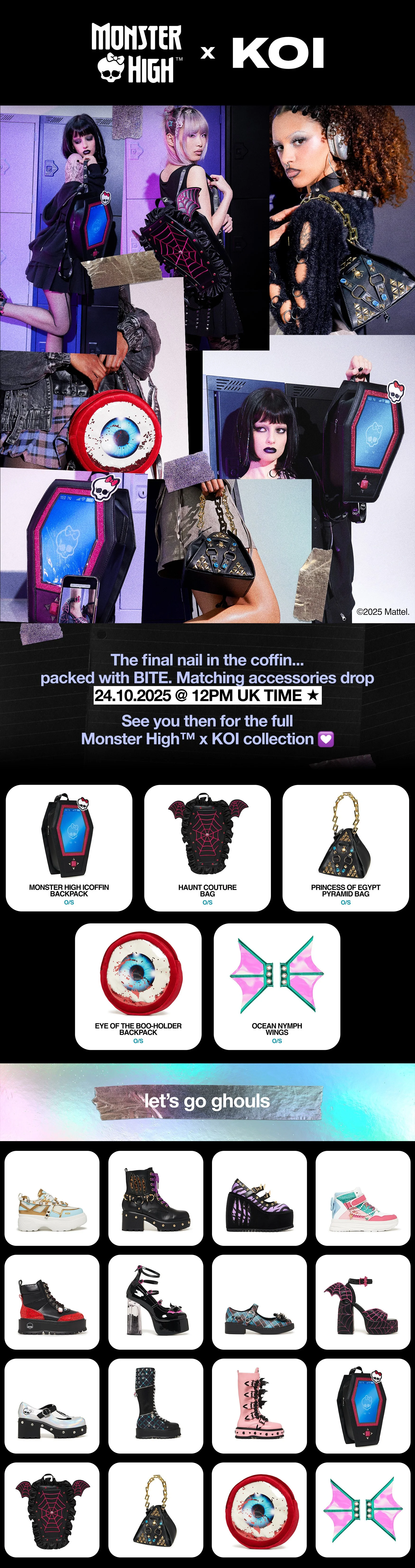 Monster High x KOI promotional newsletter featuring campaign imagery, alternative fashion accessories and footwear, collage-style product visuals and launch messaging for the full collaboration release.