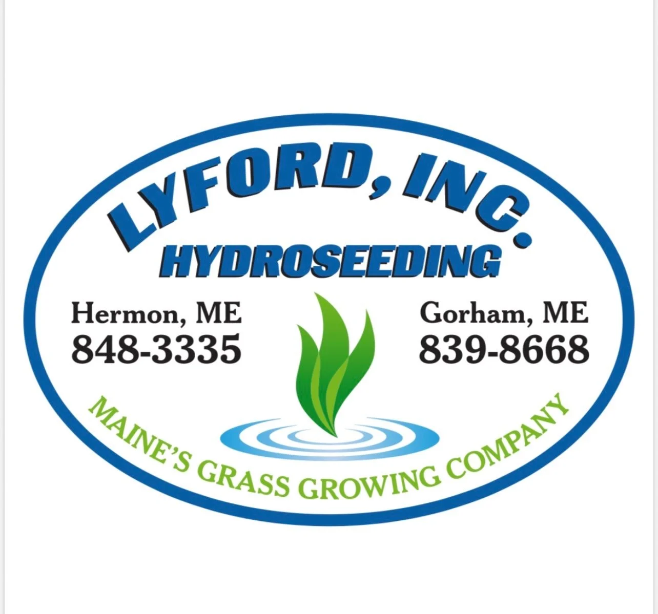 Logo for Lyford, Inc. Hydroseeding, a Maine grass growing company, featuring a green plant sprouting from water with ripples, with contact numbers for Hermon and Gorham, Maine.