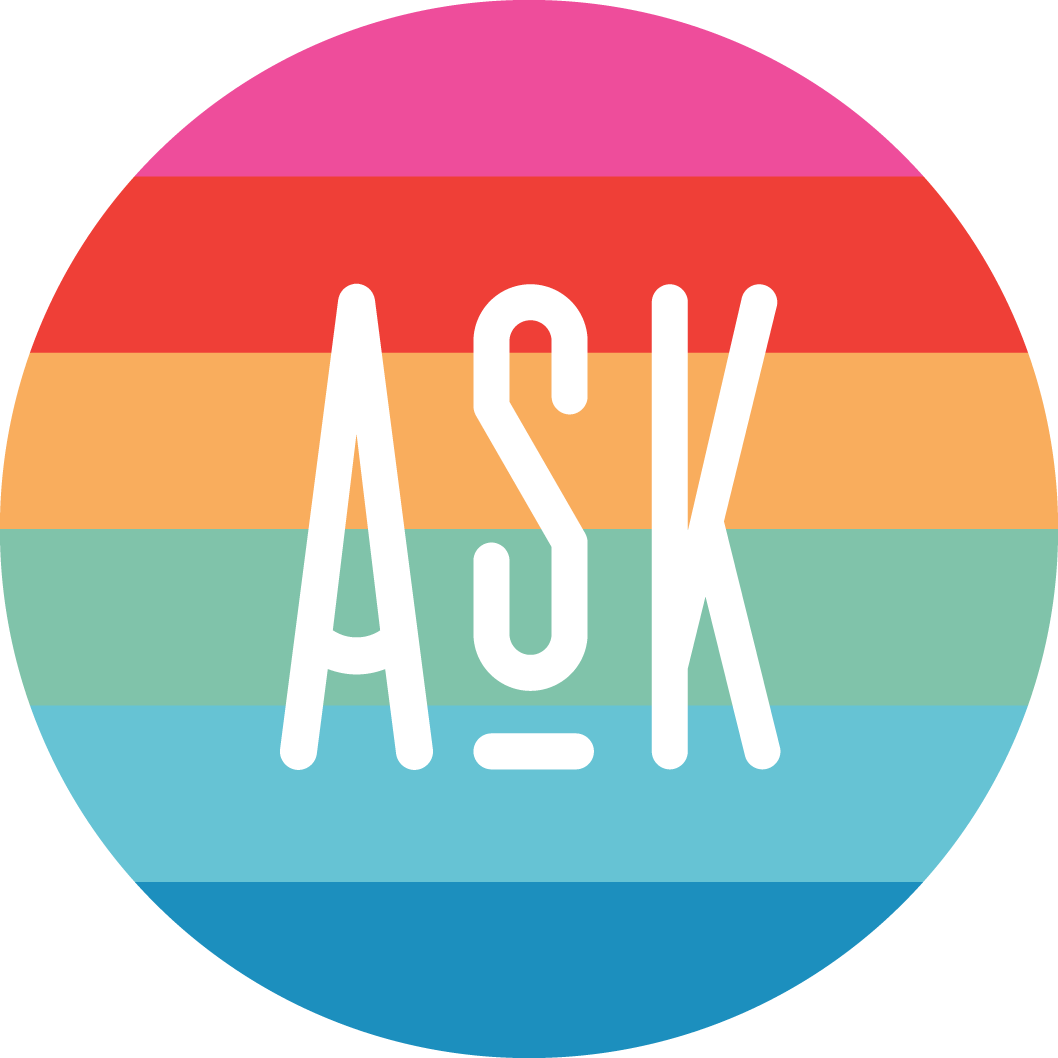 A circular logo with horizontal rainbow stripes in pink, red, orange, yellow, green, blue, and purple. The word 'ASK' is written in large black letters across the center.