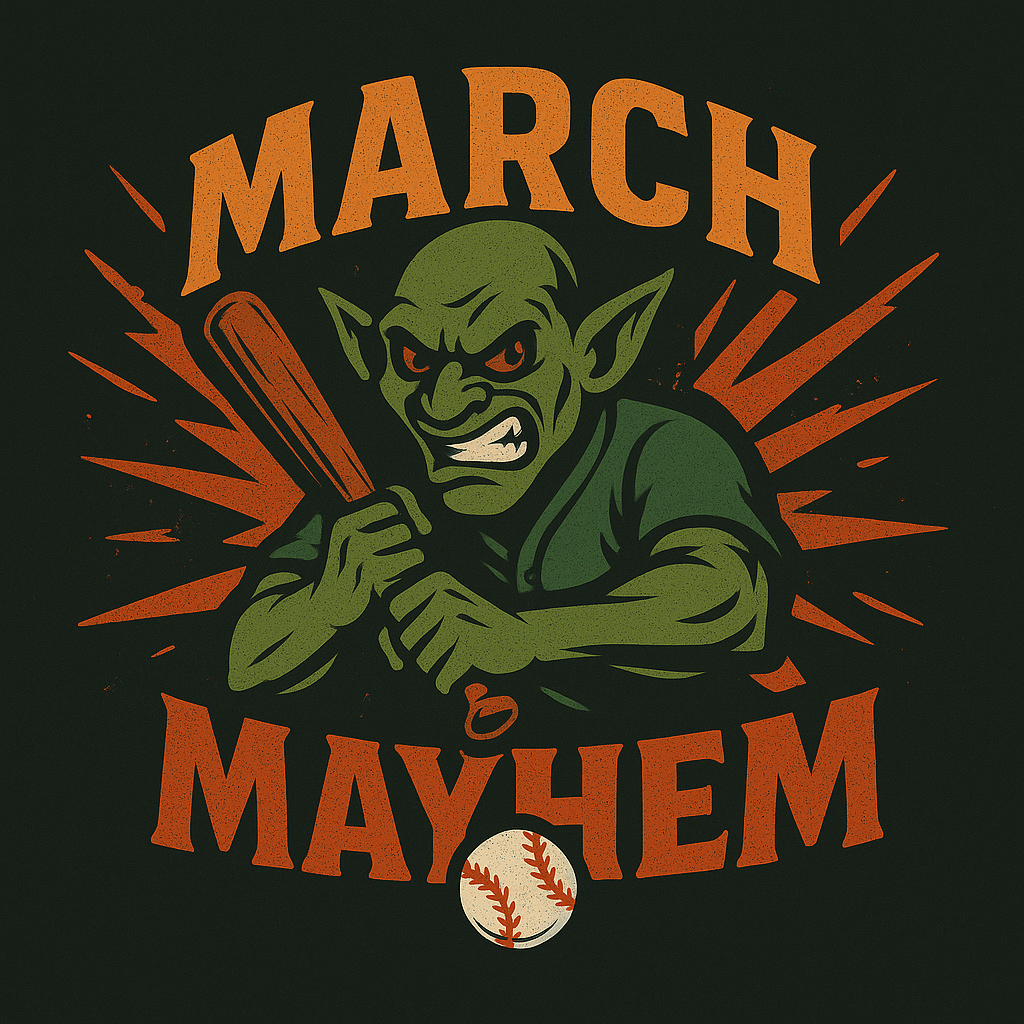 Illustration of an angry goblin holding a baseball bat and wearing a baseball uniform, with the words "March Mayhem" and a baseball below.