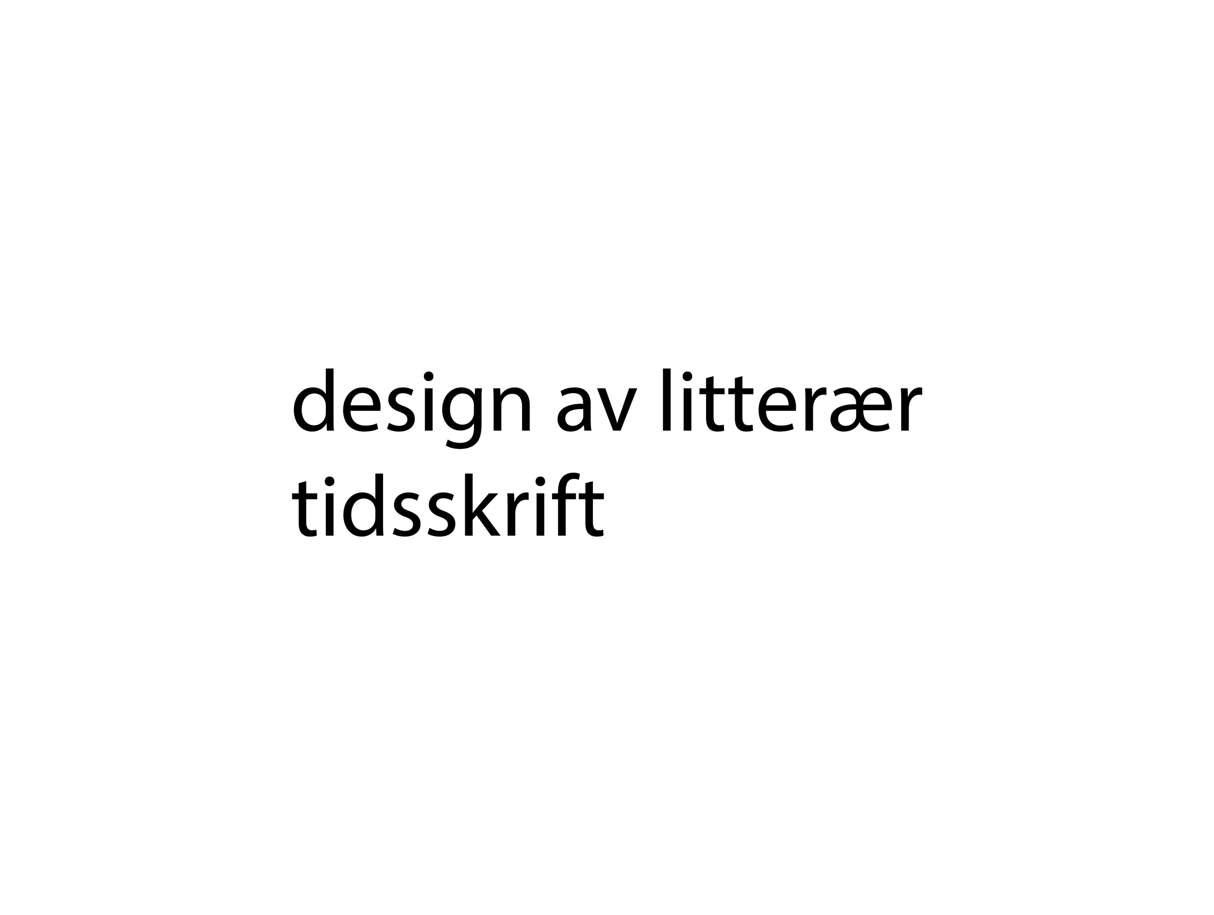Litterær tidsskrift, Dynga