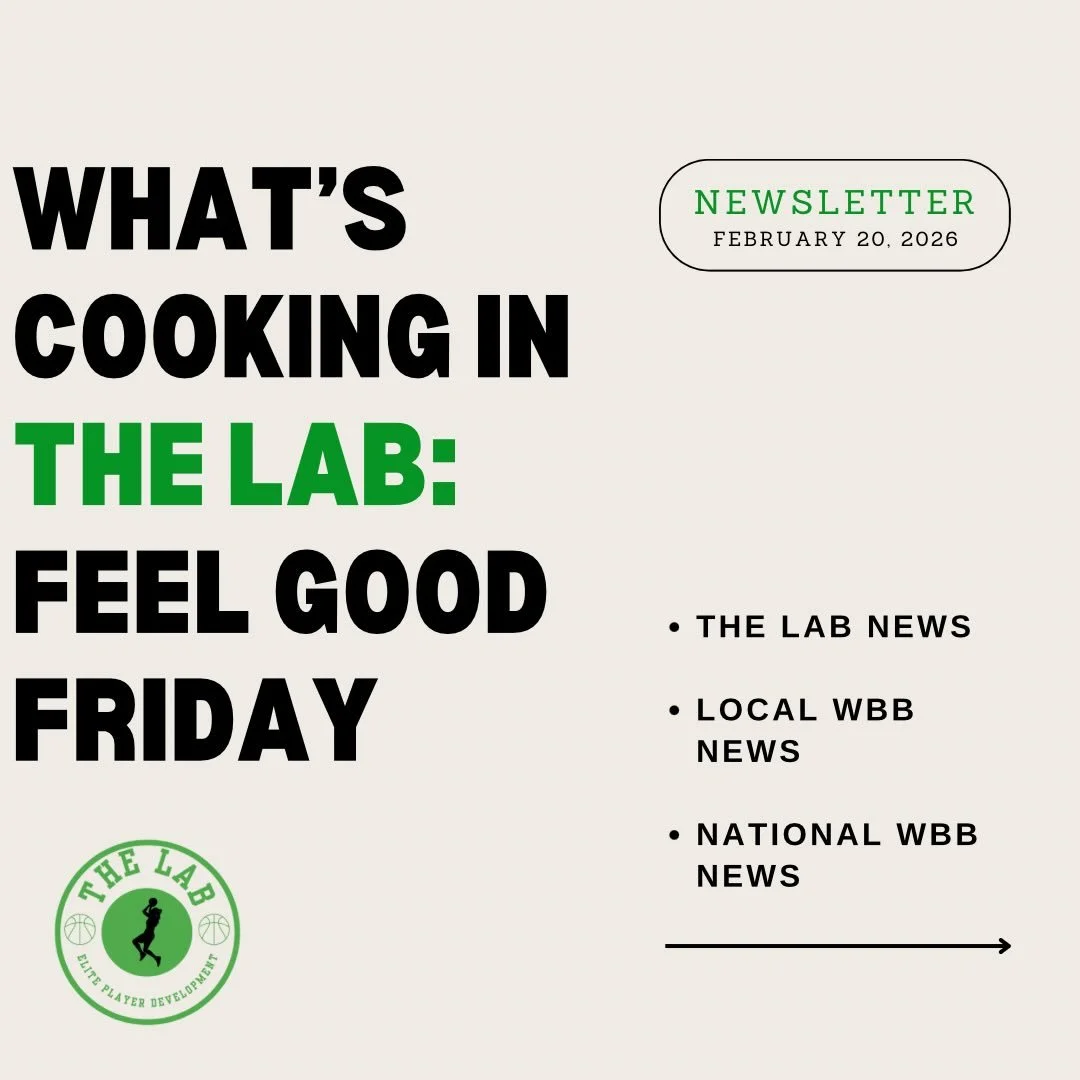 ‼️🚨 Feel Good Friday 🚨‼️
Check out what happened this week in women's basketball!
Lock in with The Lab for February training - spots are filling up!
💚🏀🧪

🔗thelab-basketball.com

#BeHer #TheLab #GirlsBasketball #EmpoweringGirls #Basketball