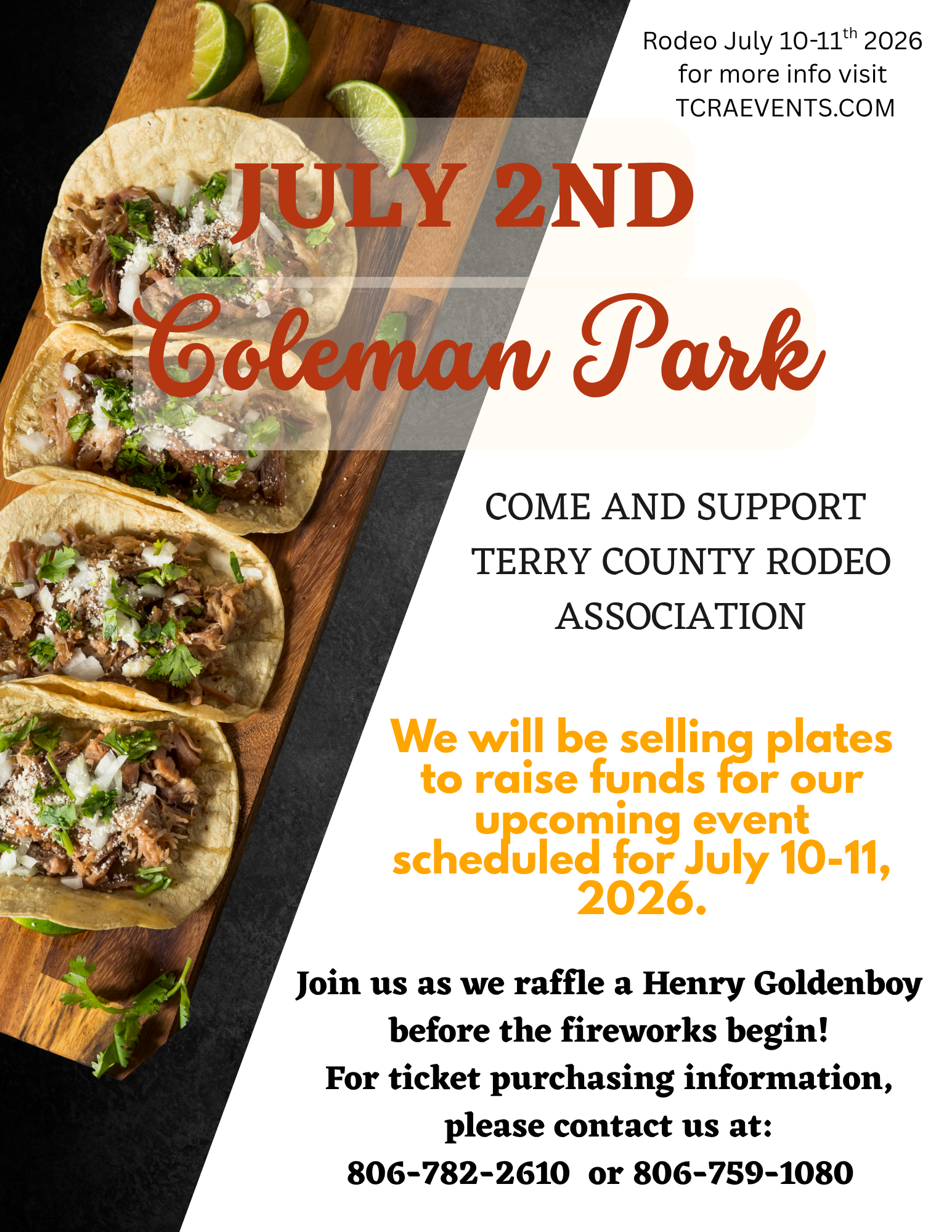 Event flyer for July 2nd at Coleman Park, featuring tacos on a wooden platter and limes, and details about a fundraising raffle for a Terry County Rodeo, including contact information.